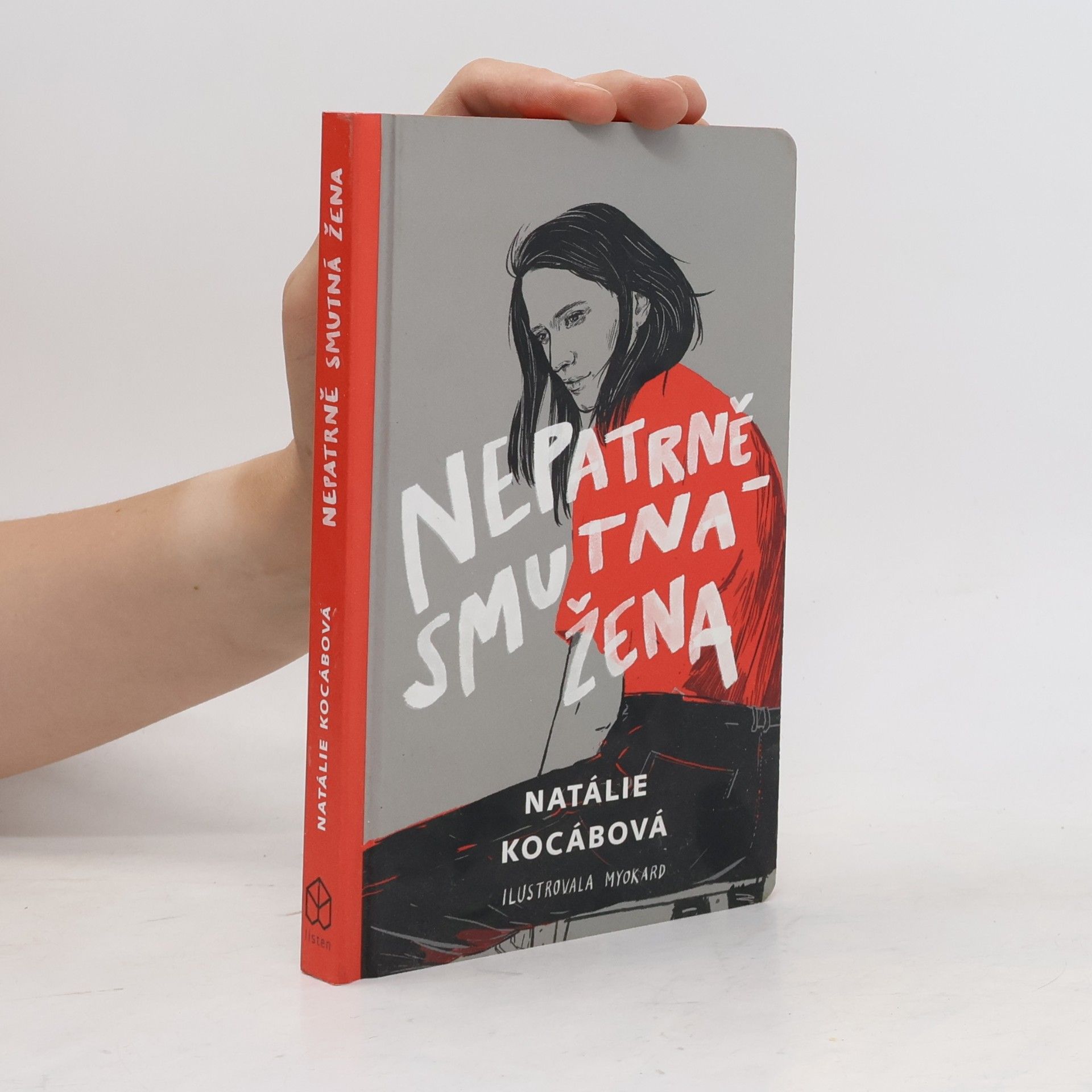 Natálie Kocábová Nepatrně smutná žena