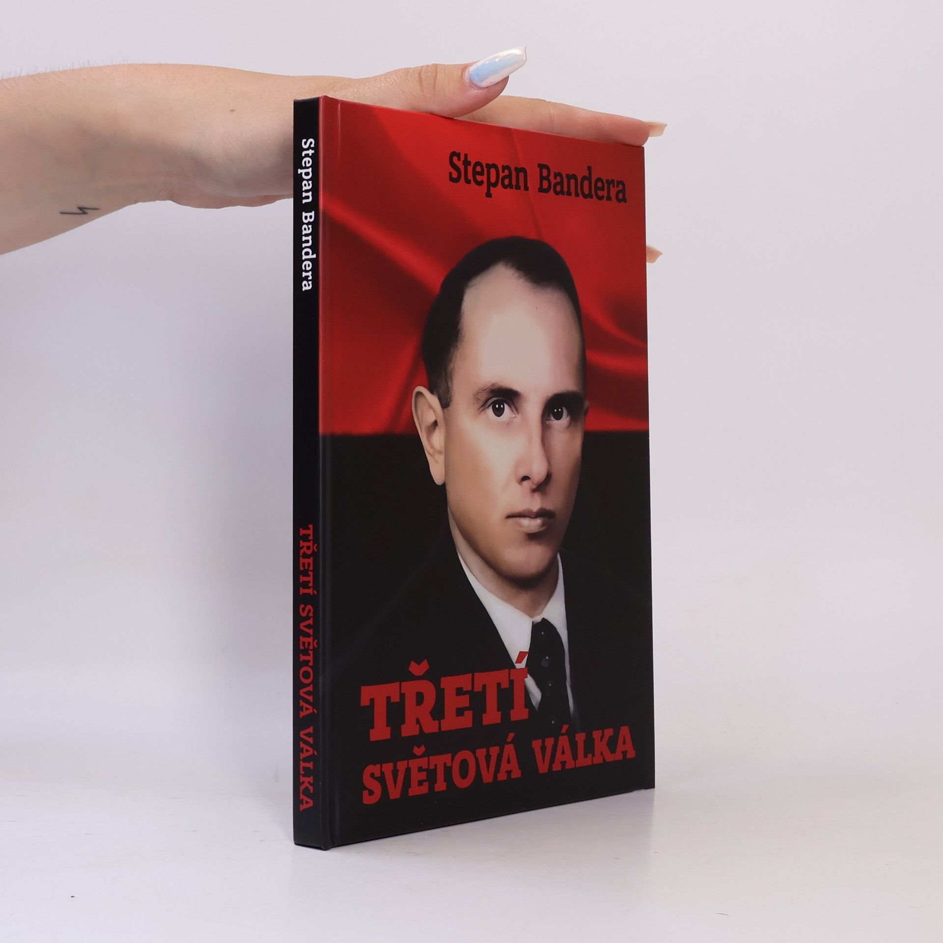 Stepan Bandera Třetí světová válka