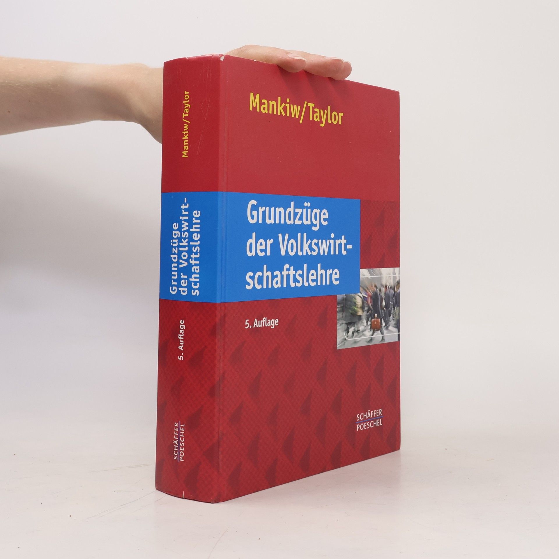Greg Mankiw Grundzüge der Volkswirtschaftslehre