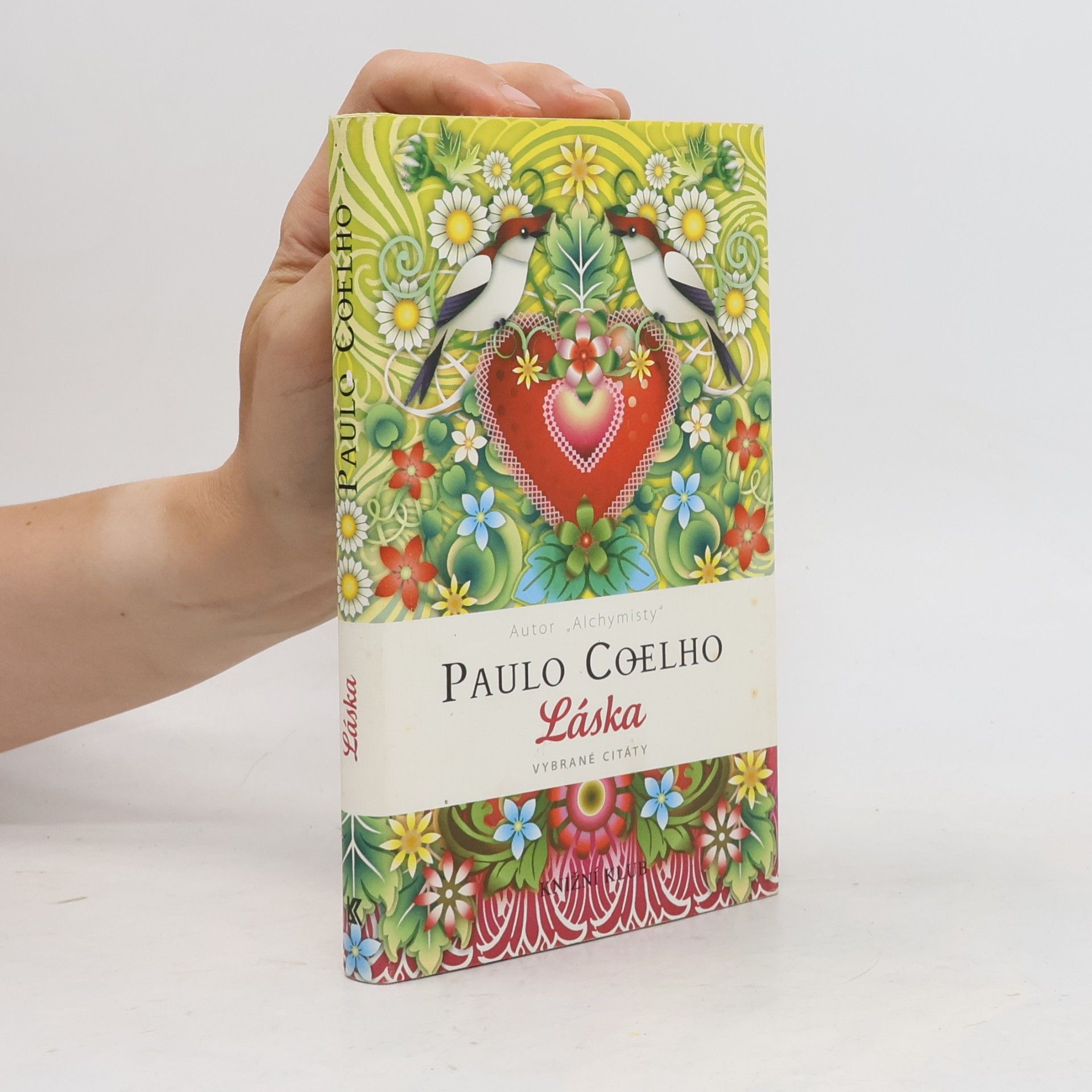 Paulo Coelho Láska. Vybrané citáty