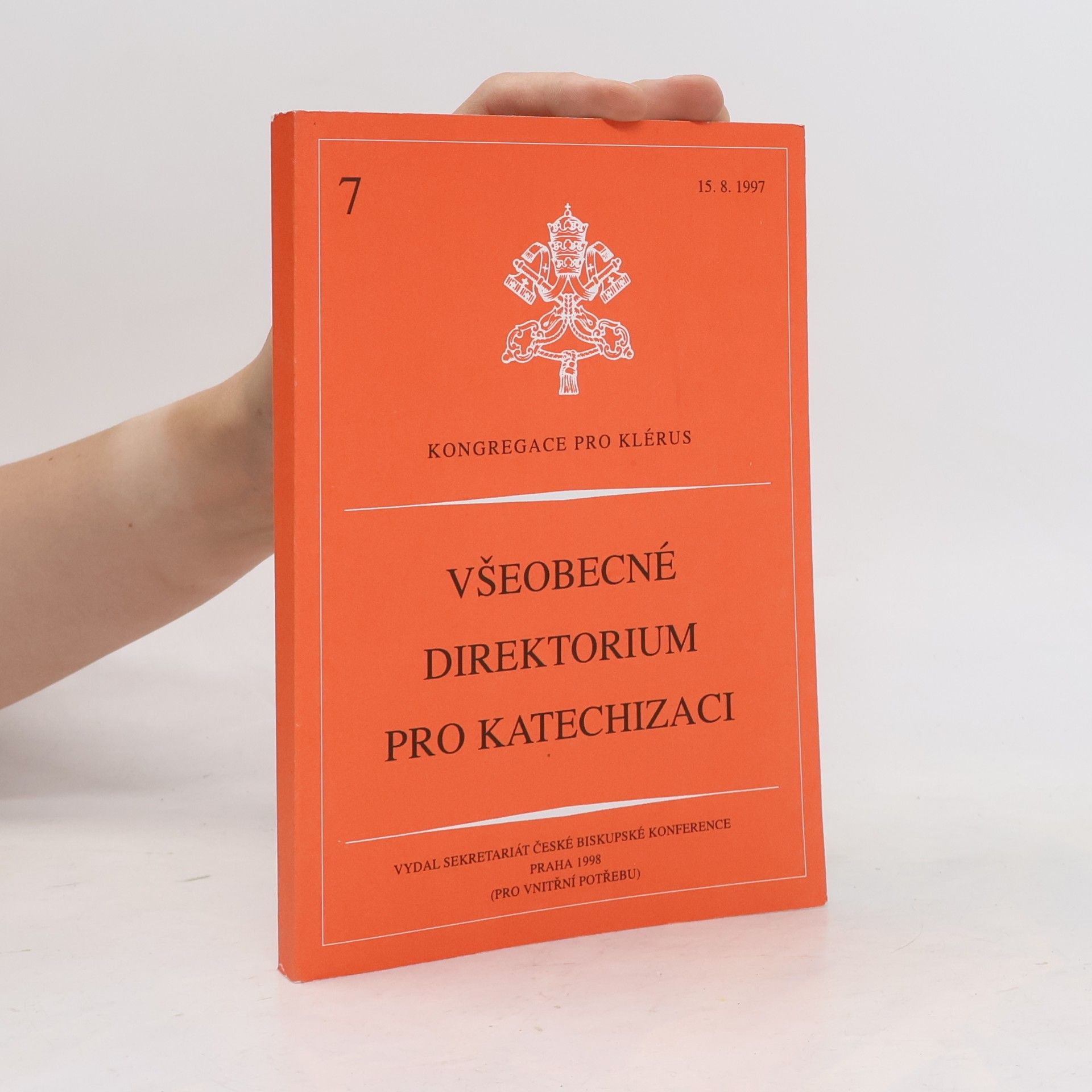Various authors Všeobecné direktorium pro katechizaci