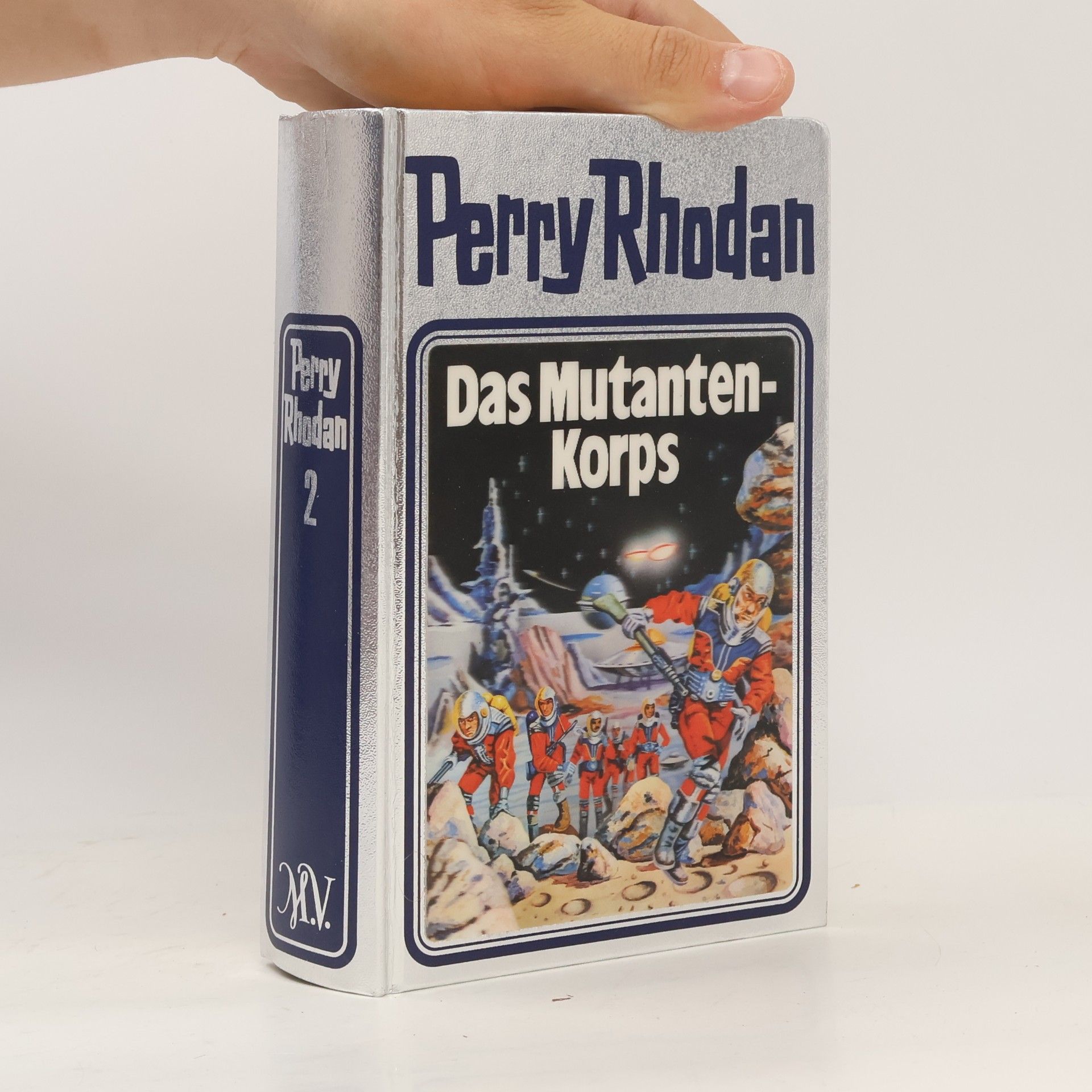 Various authors Perry Rhodan 2. Das Mutantenkorps