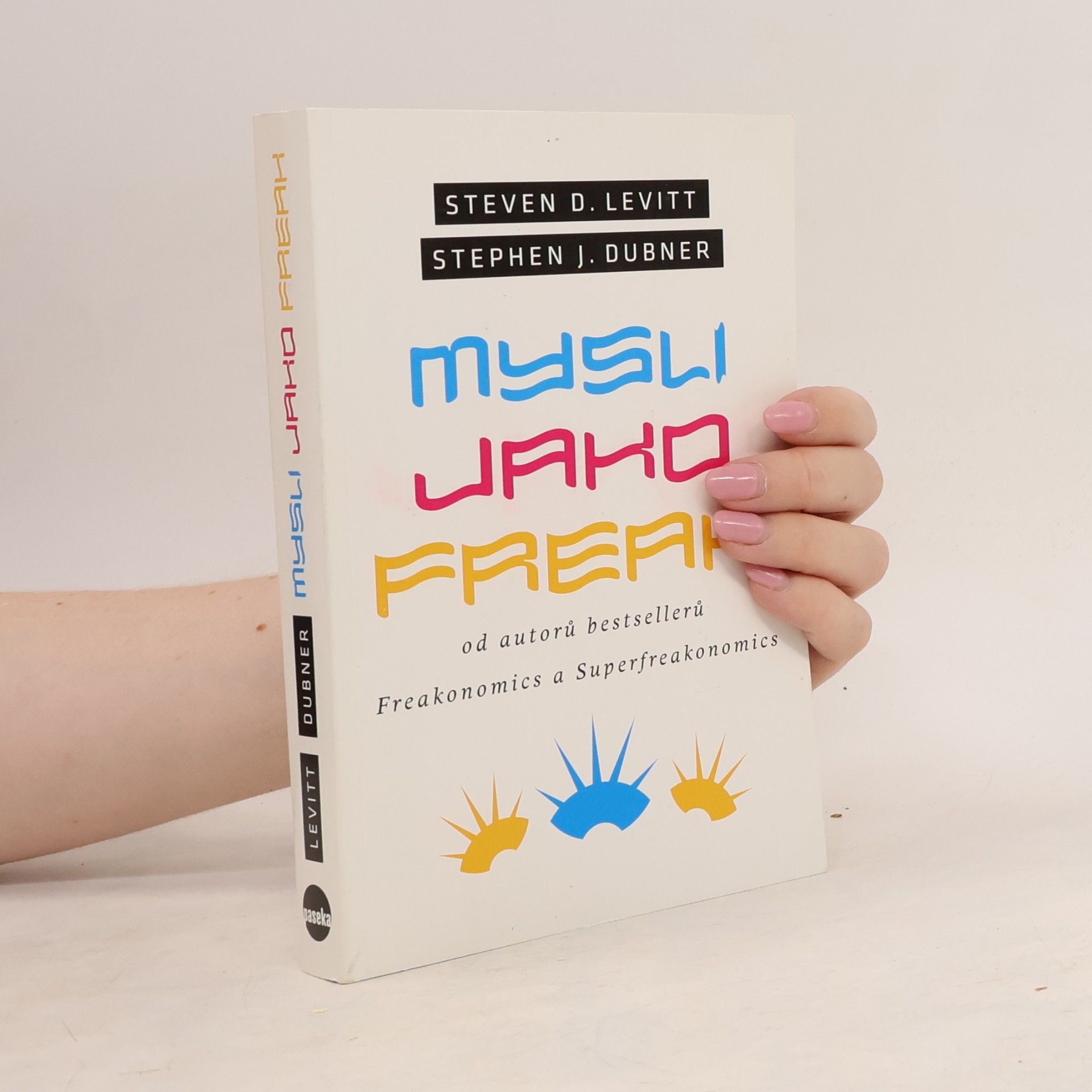 Steven D. Levitt Mysli jako freak