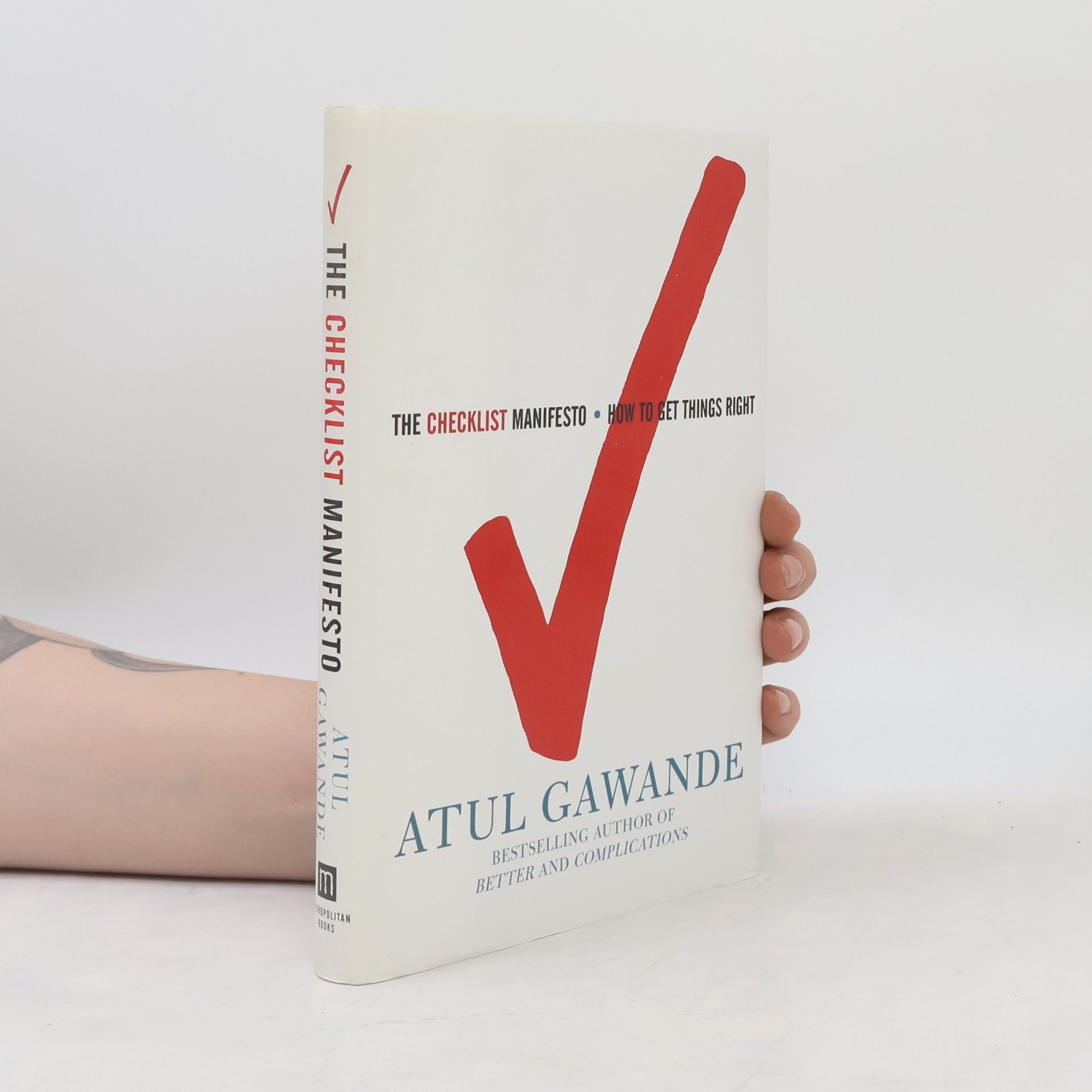 Atul Gawande The checklist manifesto