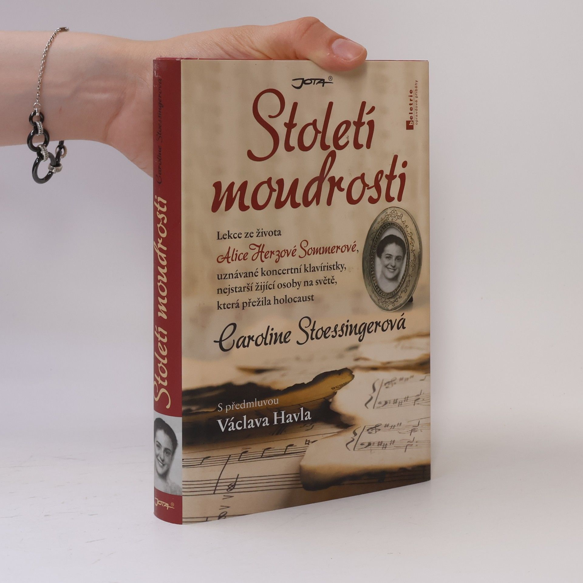 Caroline Stoessinger Století moudrosti