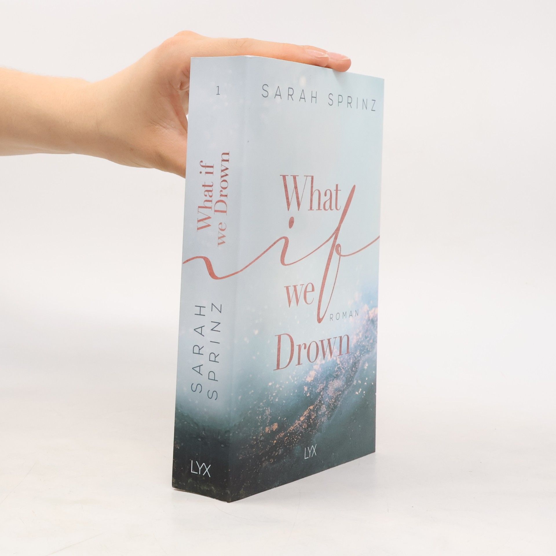 Sarah Sprinz What if we drown