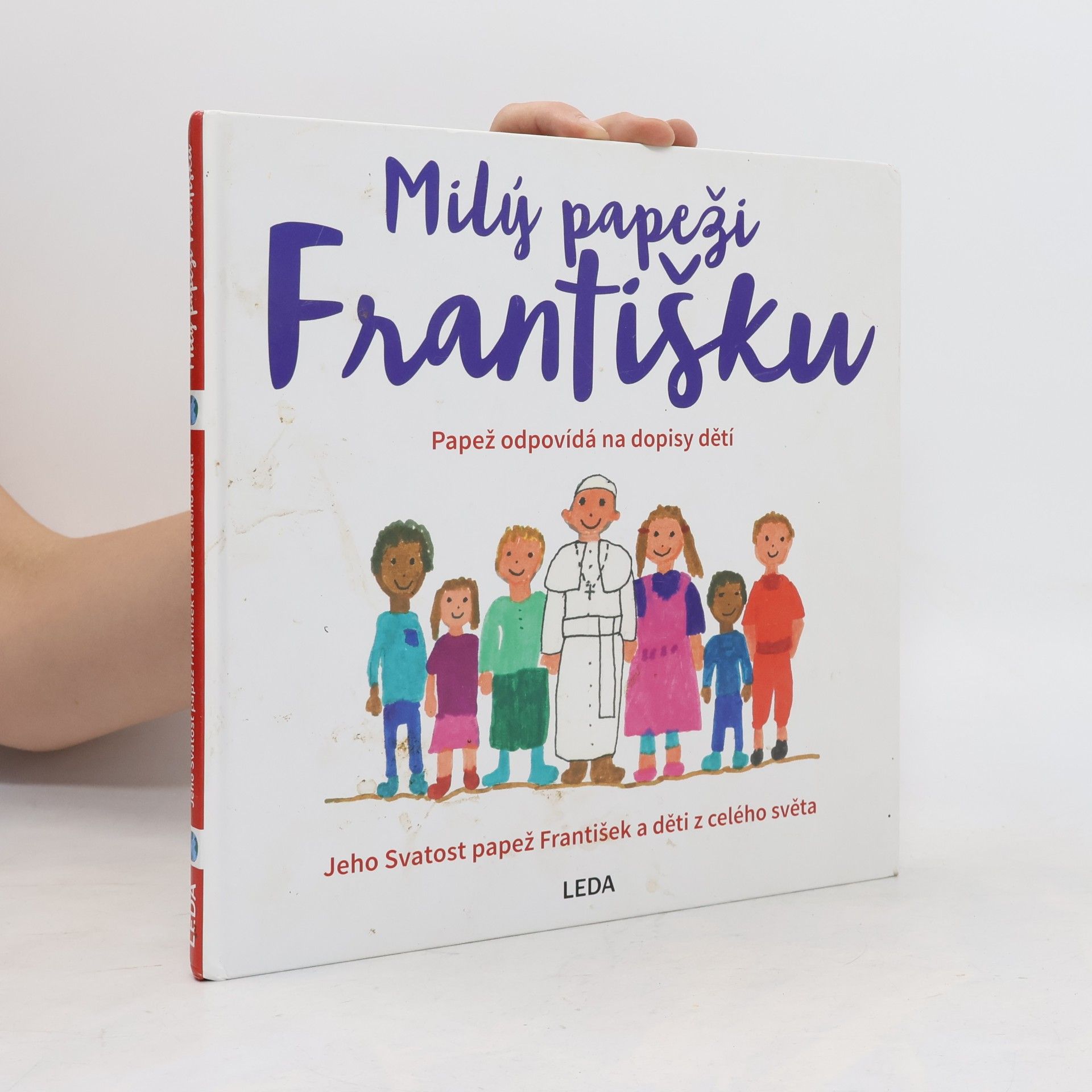 Papst Franziskus Milý papeži Františku
