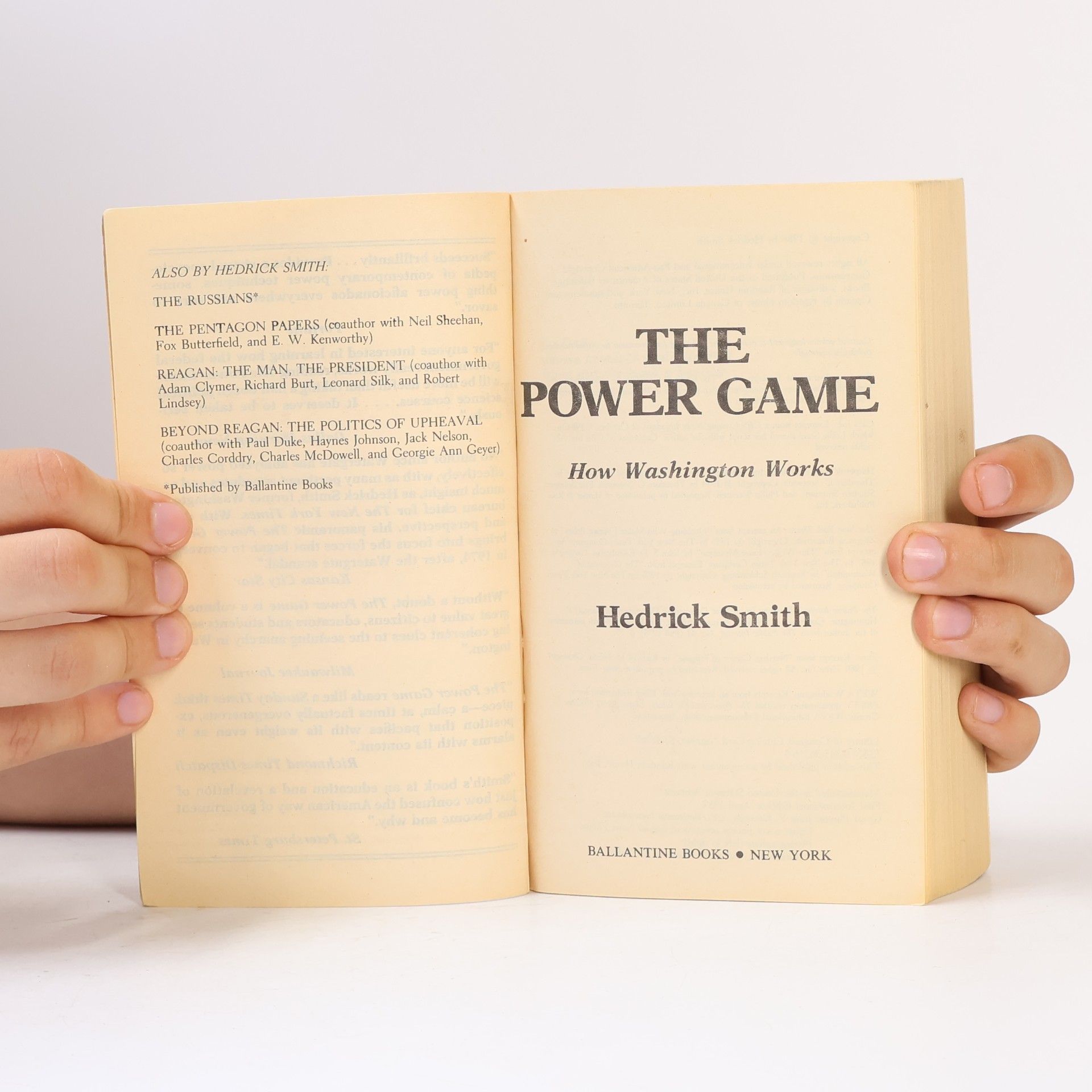 Hendrick Smith The Power Game: How Washington Works