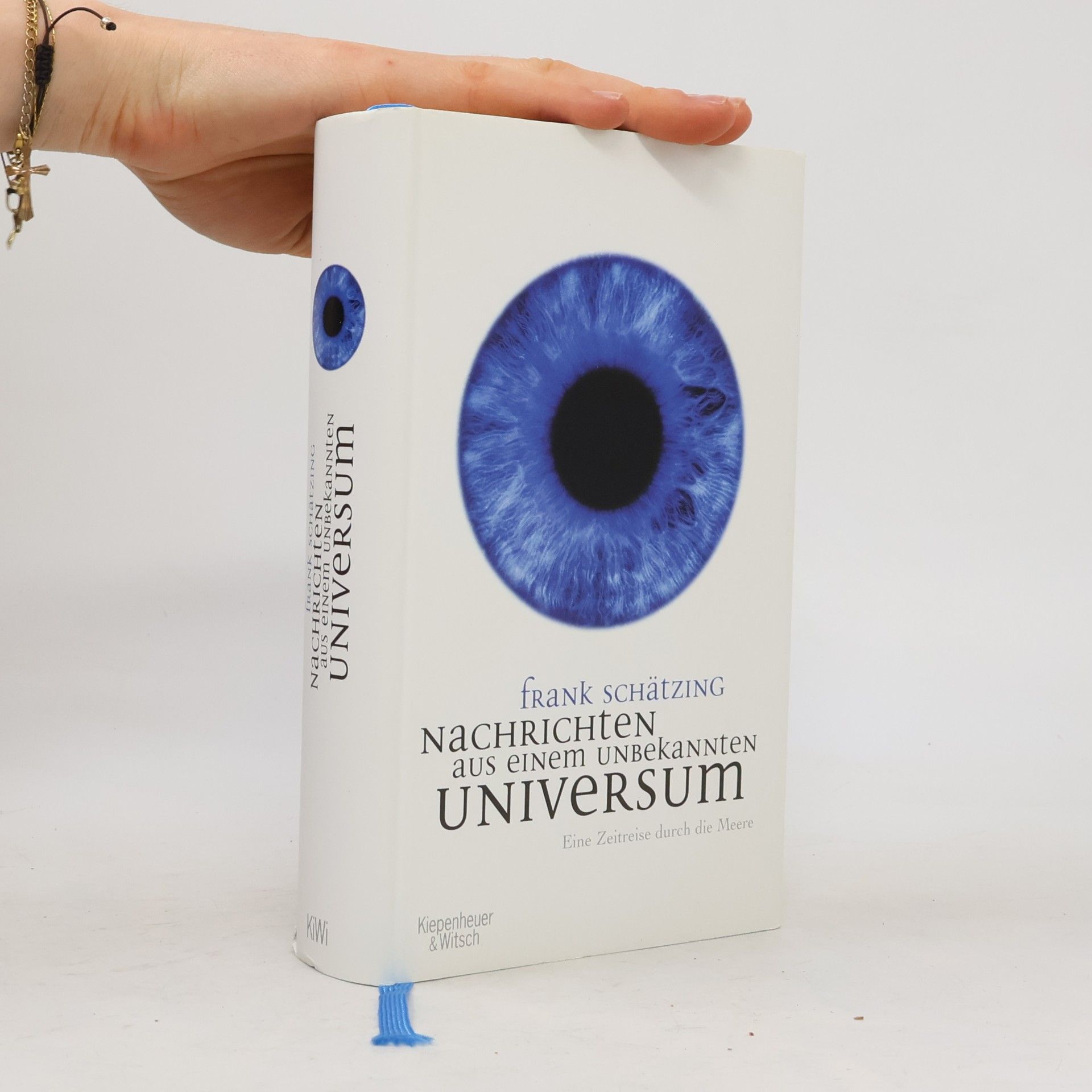 Frank Schätzing Nachrichten aus einem unbekannten Universum