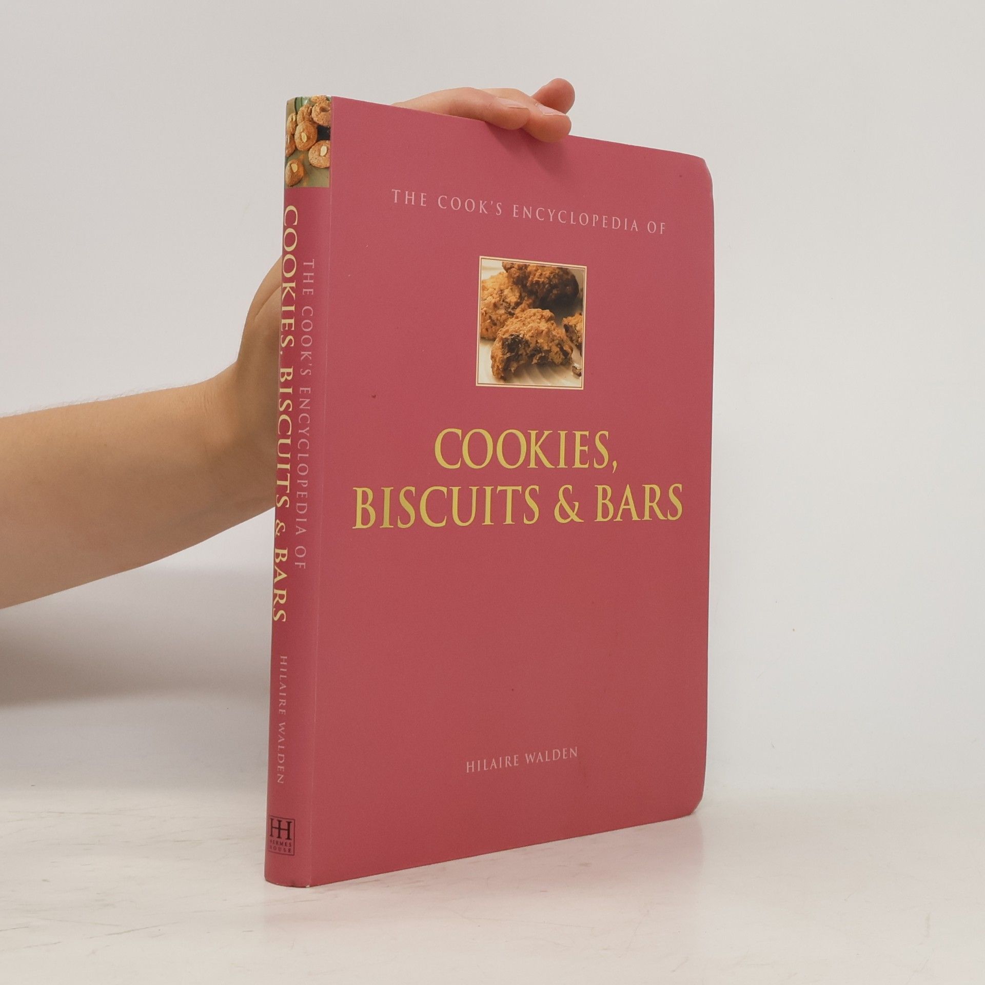 The Cook's Encyclopedia of Cookies, Biscuits, and Bars