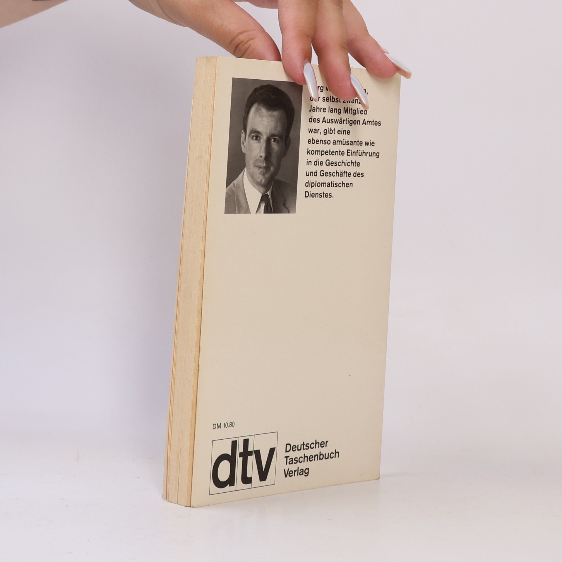 Jörg von Uthmann Die Diplomaten