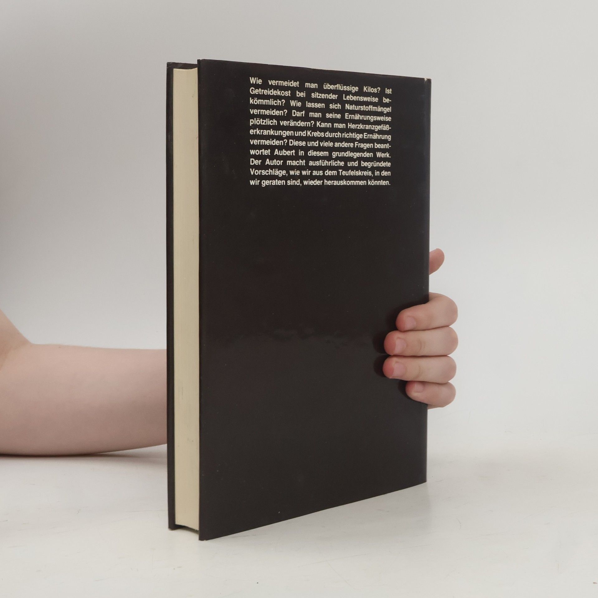 Claude Aubert Das grosse Buch der biologisch gesunden Ernährung