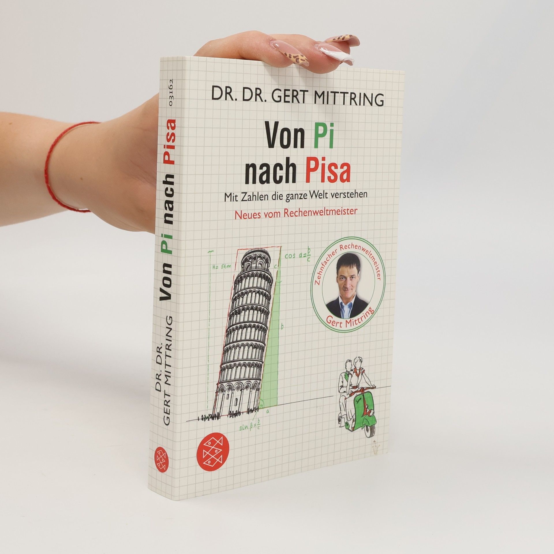 Gert Mittring Von Pi nach Pisa