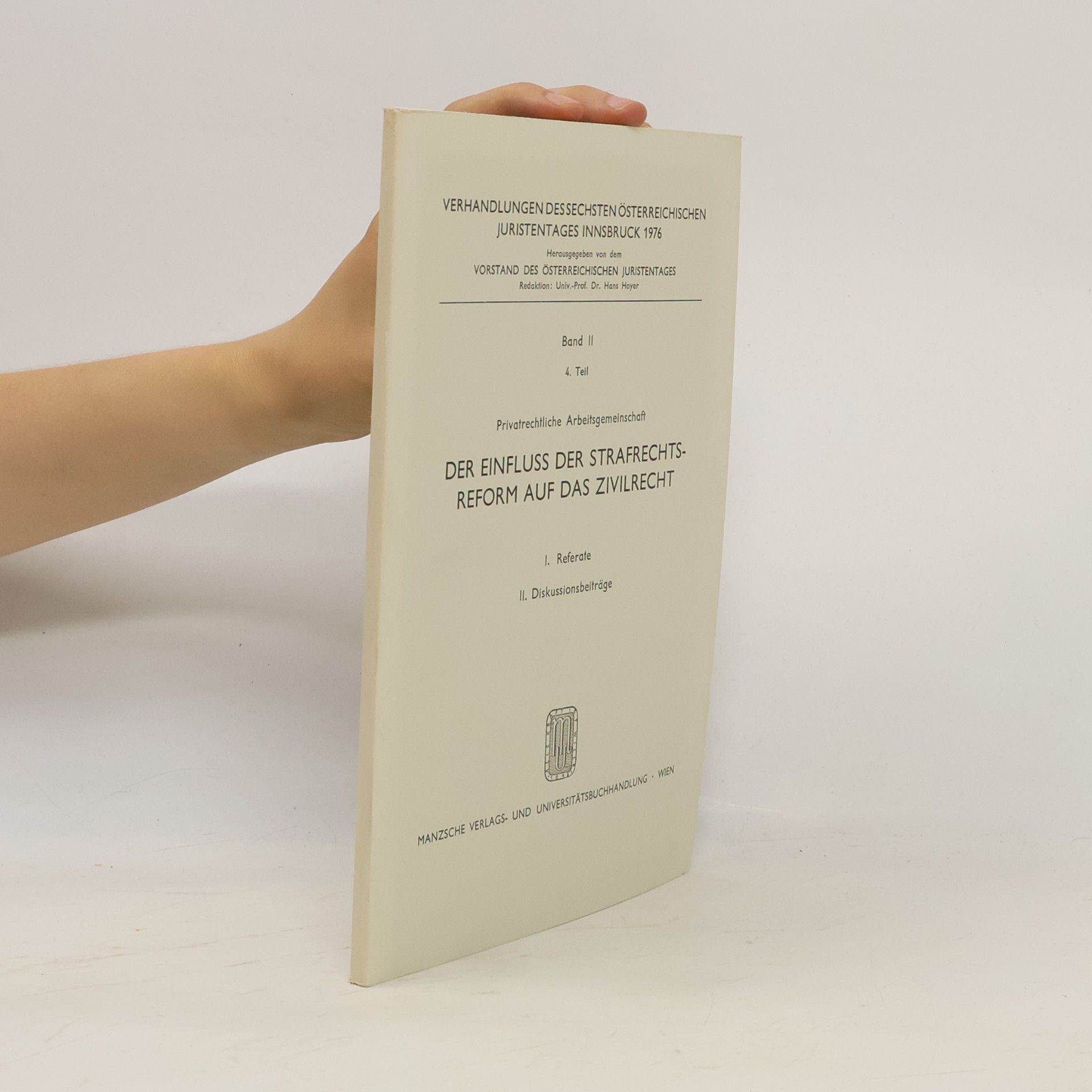 Collectif d'auteurs Der Einfluss der Strafrechtsreform auf das Zivilrecht