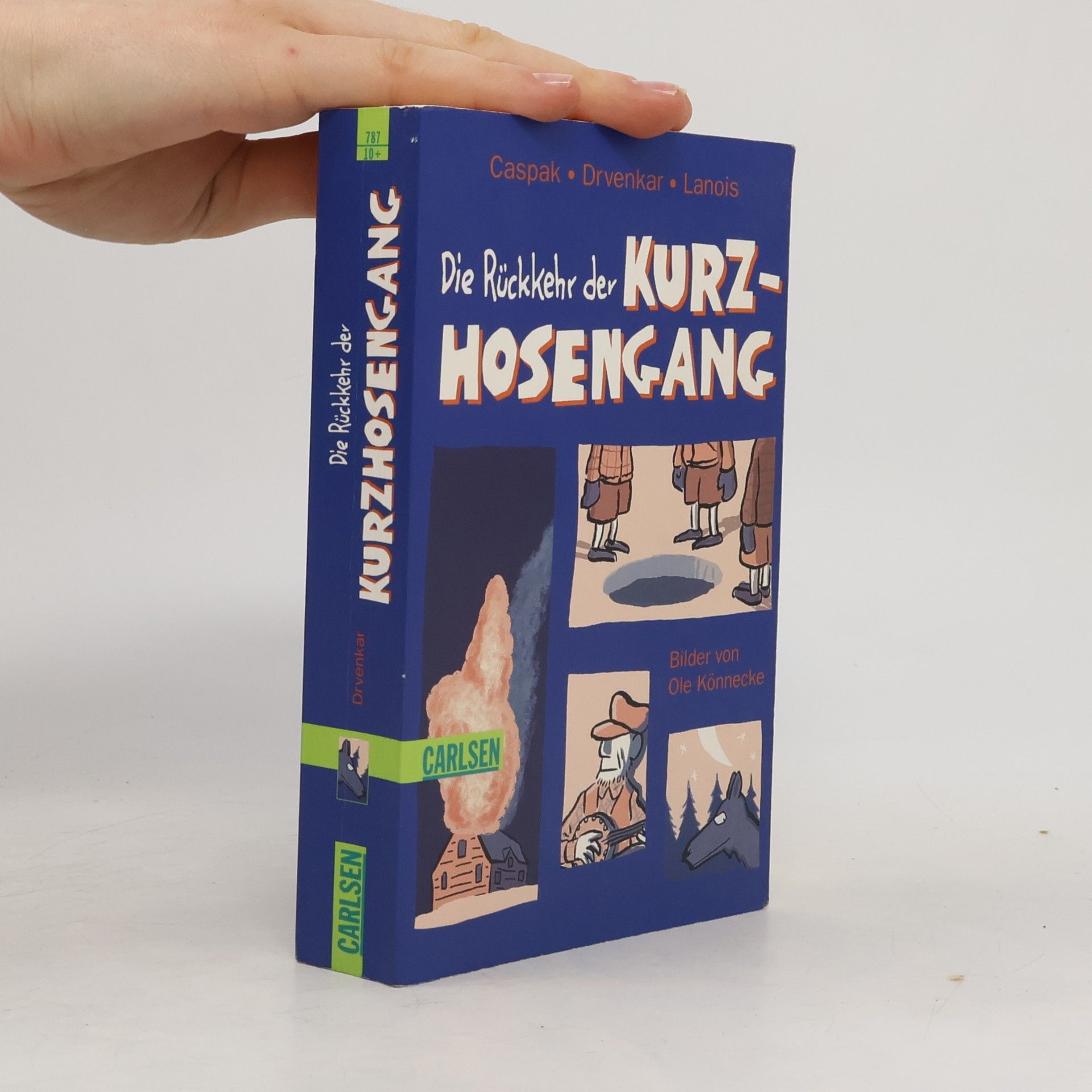 Victor Caspak Die Rückkehr der Kurzhosengang
