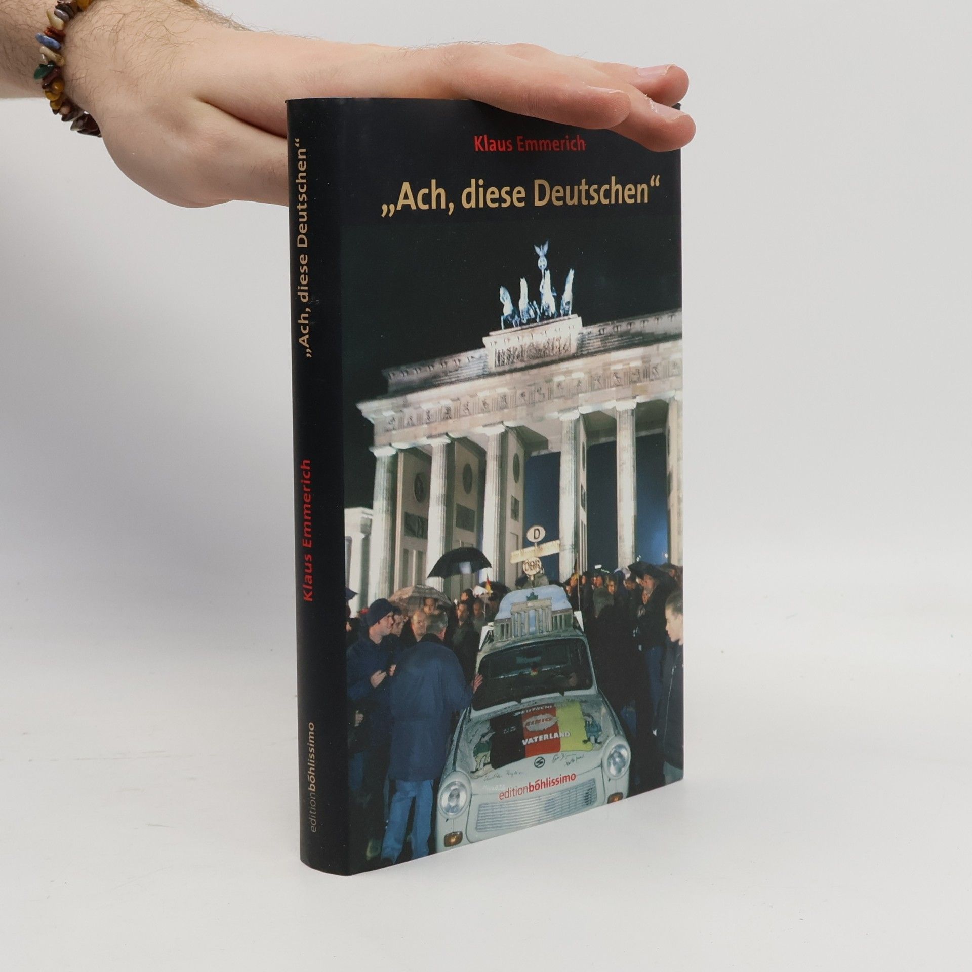 Klaus Emmerich "Ach, diese Deutschen"