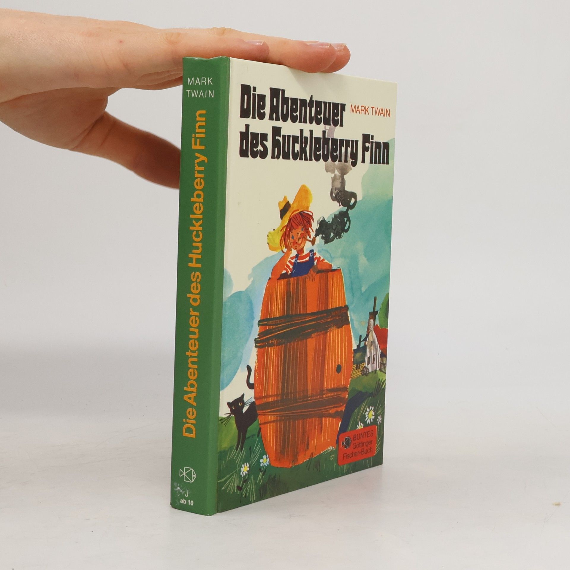 Mark Twain Die Abenteuer des Huckleberry Finn