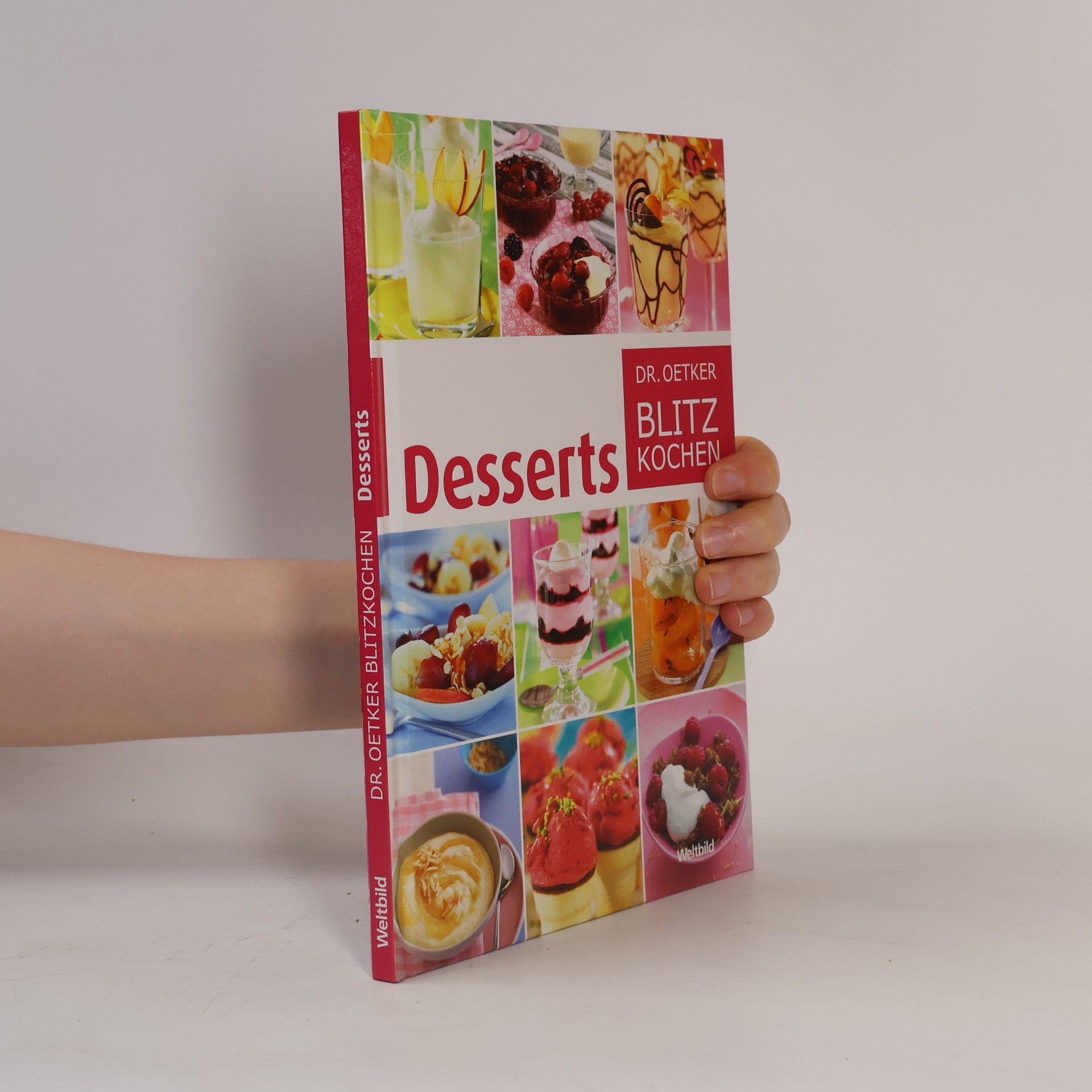Kolektiv autorů Desserts. Dr. Oetker Blitzkochen