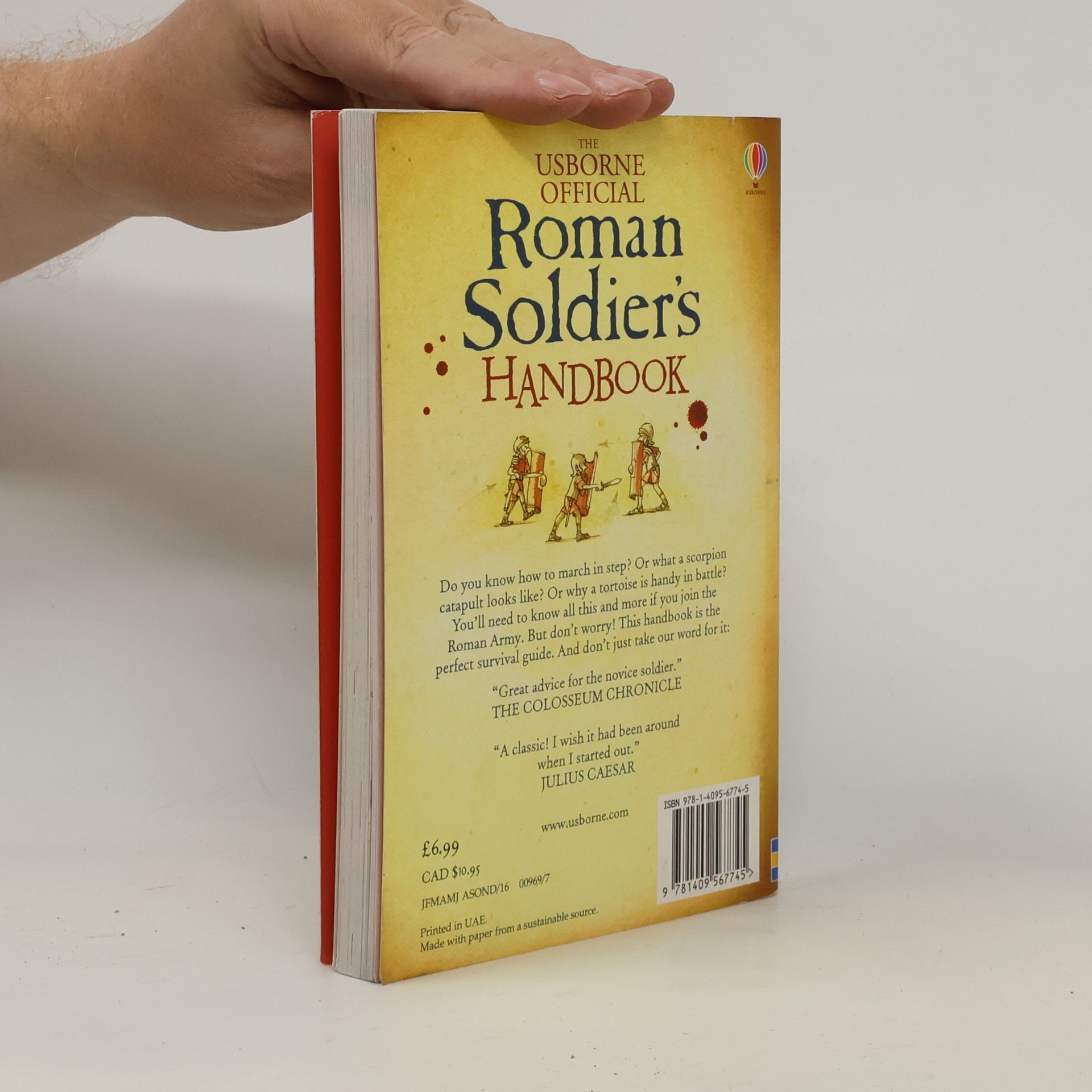 Lesley Sims The Usborne Official Roman Soldier's Handbook
