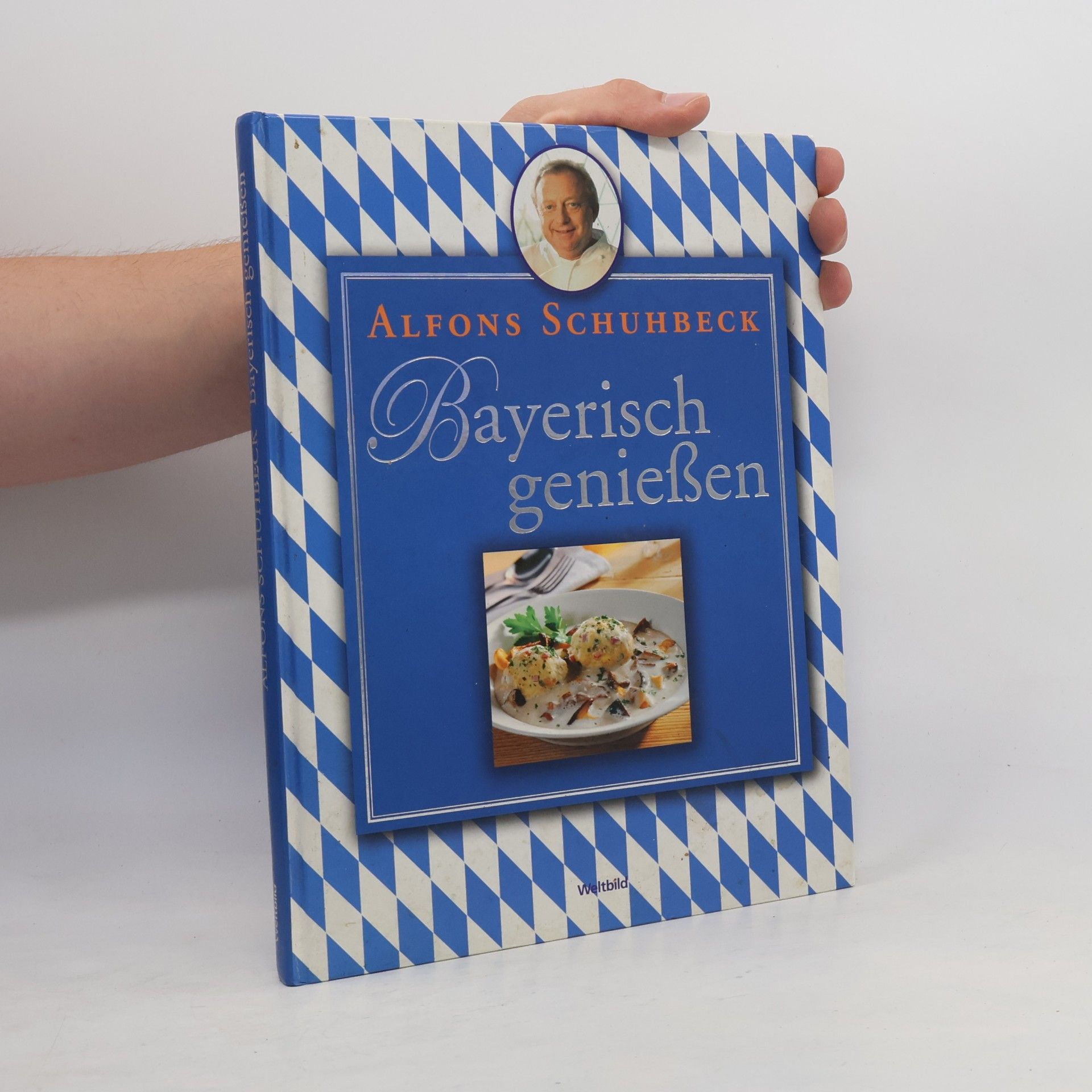 Alfons Schuhbeck Bayerisch genießen
