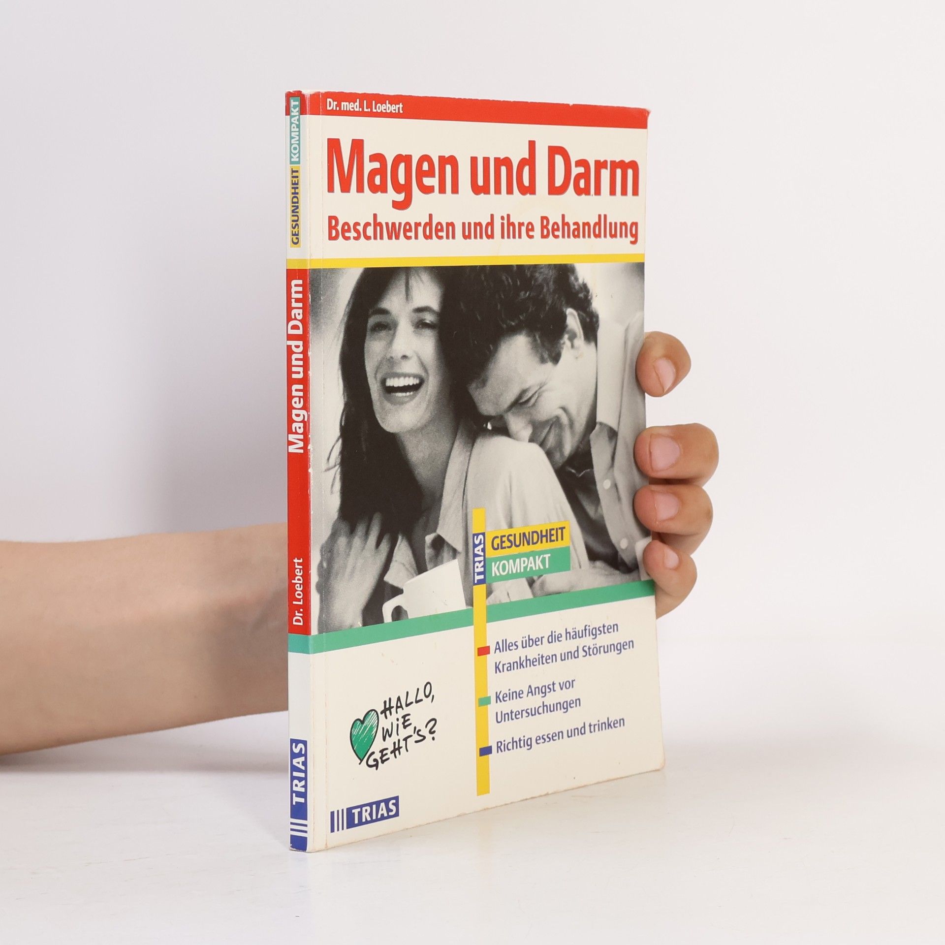 Lothar Loebert Magen und Darm