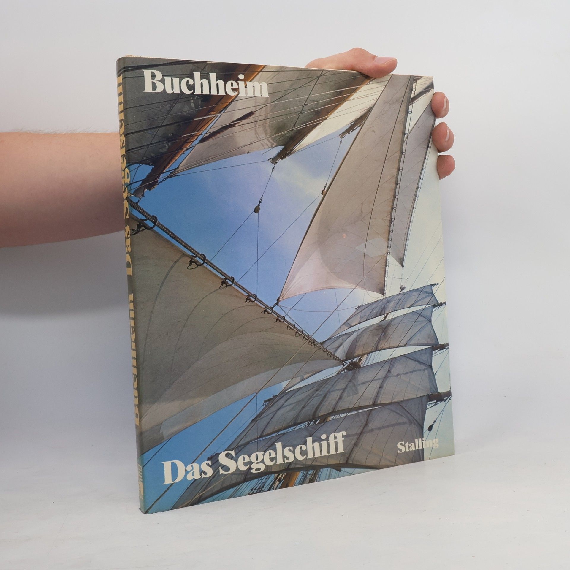 Lothar-Günther Buchheim Das Segelschiff