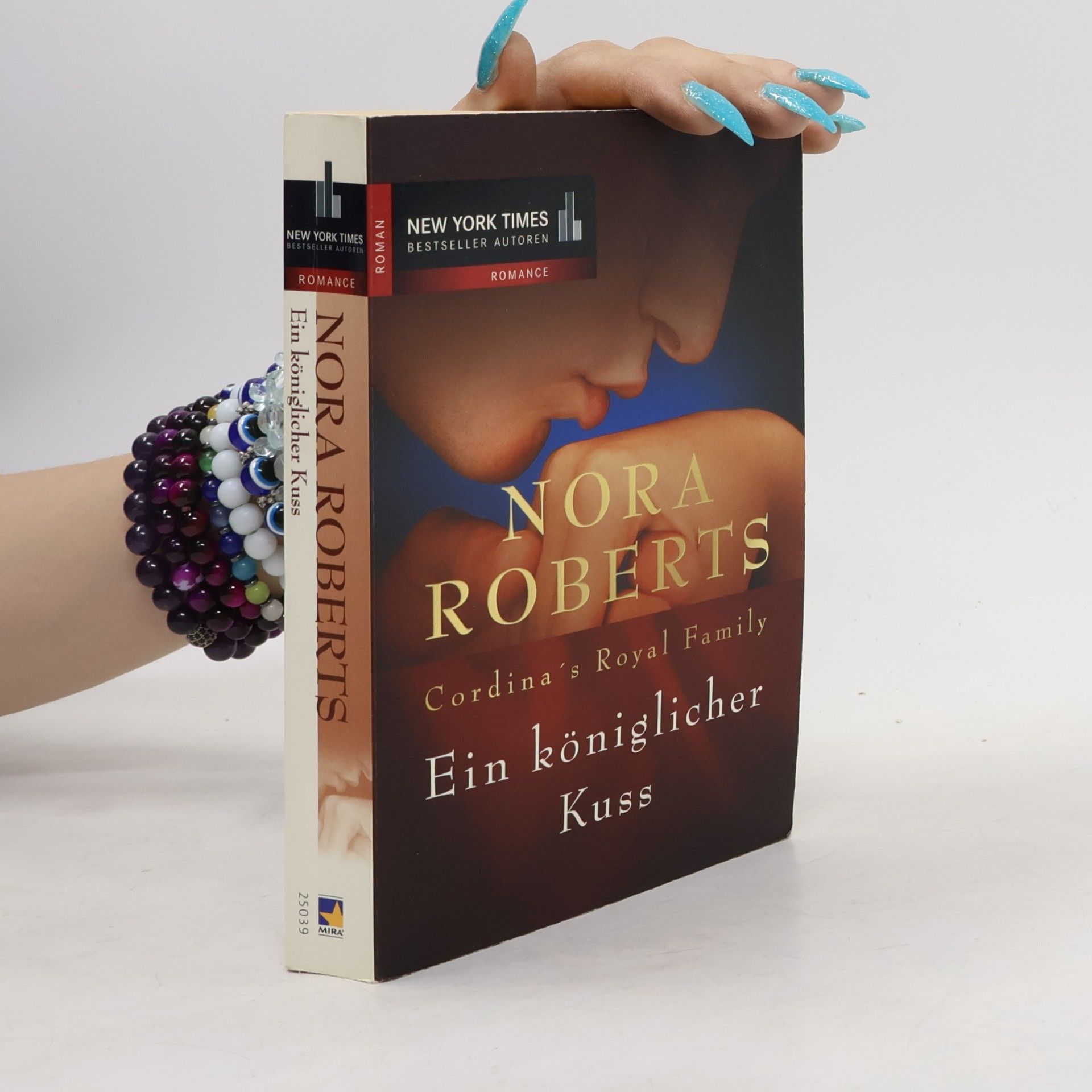 Nora Roberts Ein königlichen Kuss