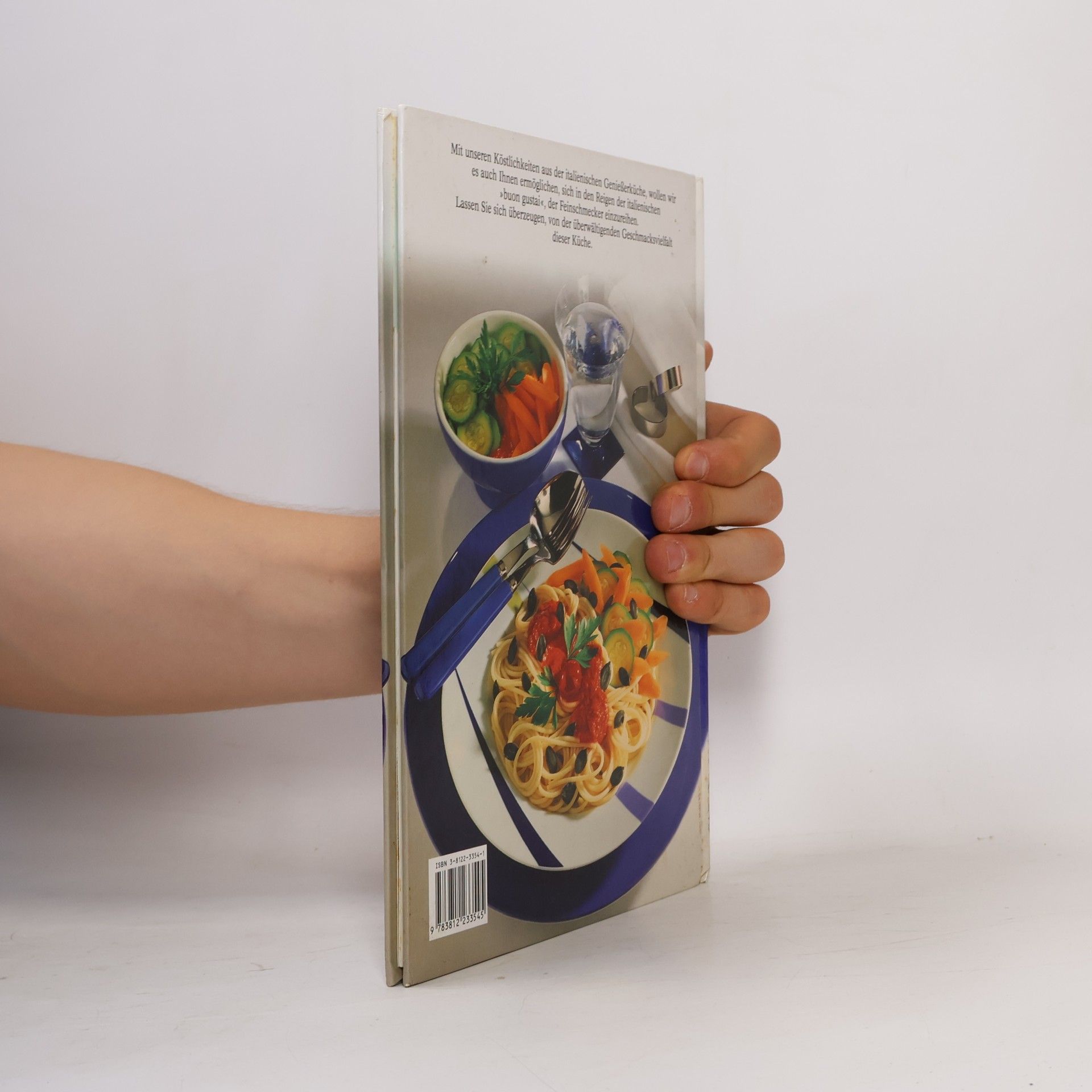 Kolektiv autorů Die besten Rezepte: Italienische Küche