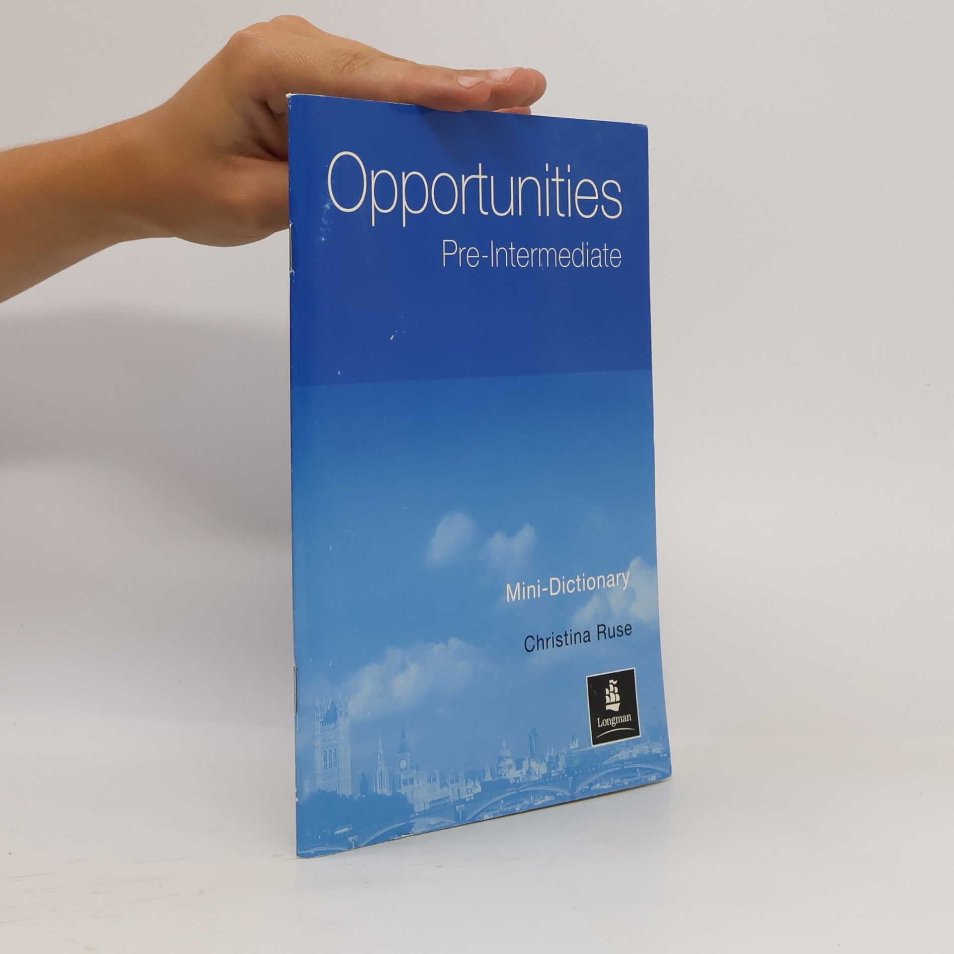 Christina Ruse Opportunities. Pre-Intermediate Mini-Dictionary