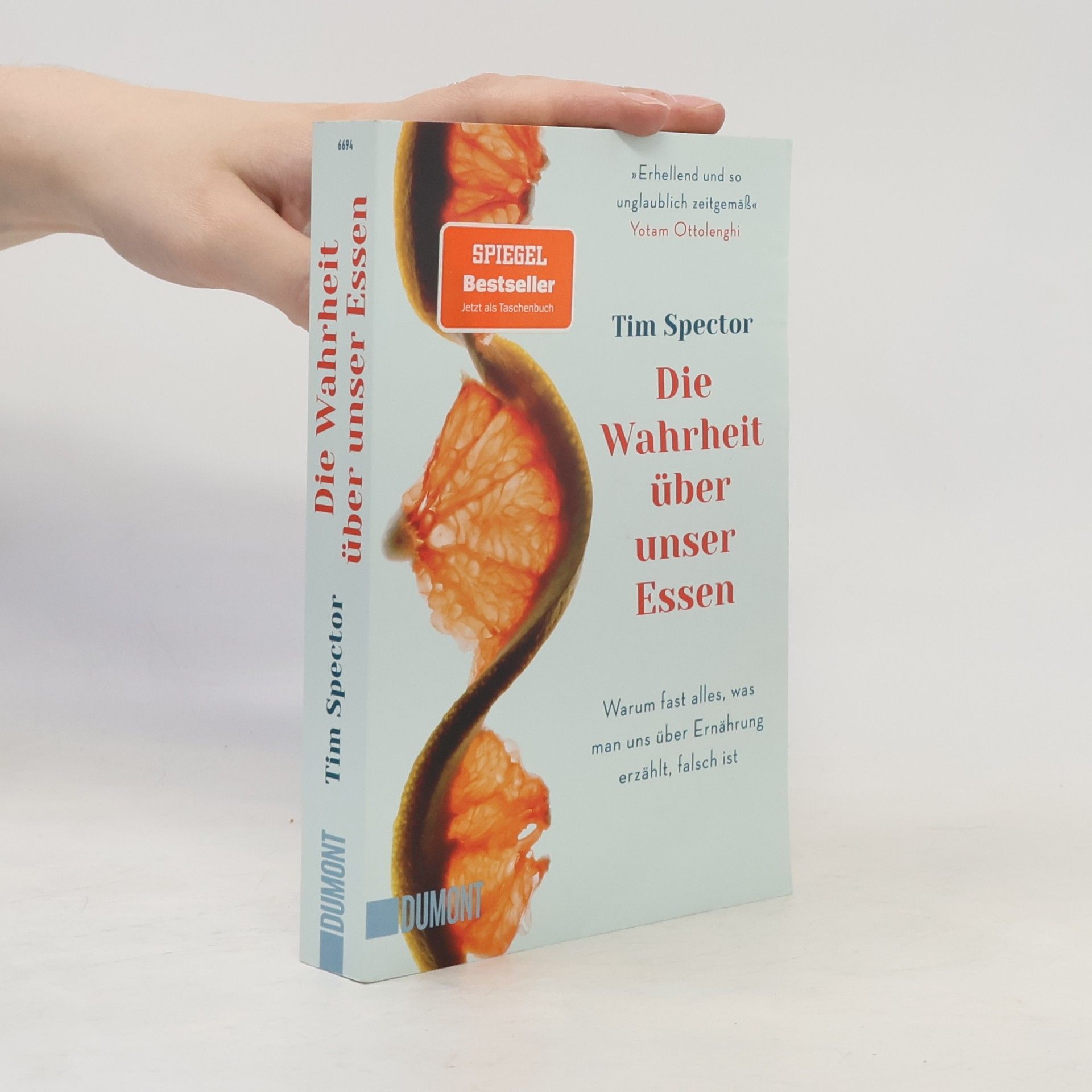 Tim Spector Die Wahrheit über unser Essen