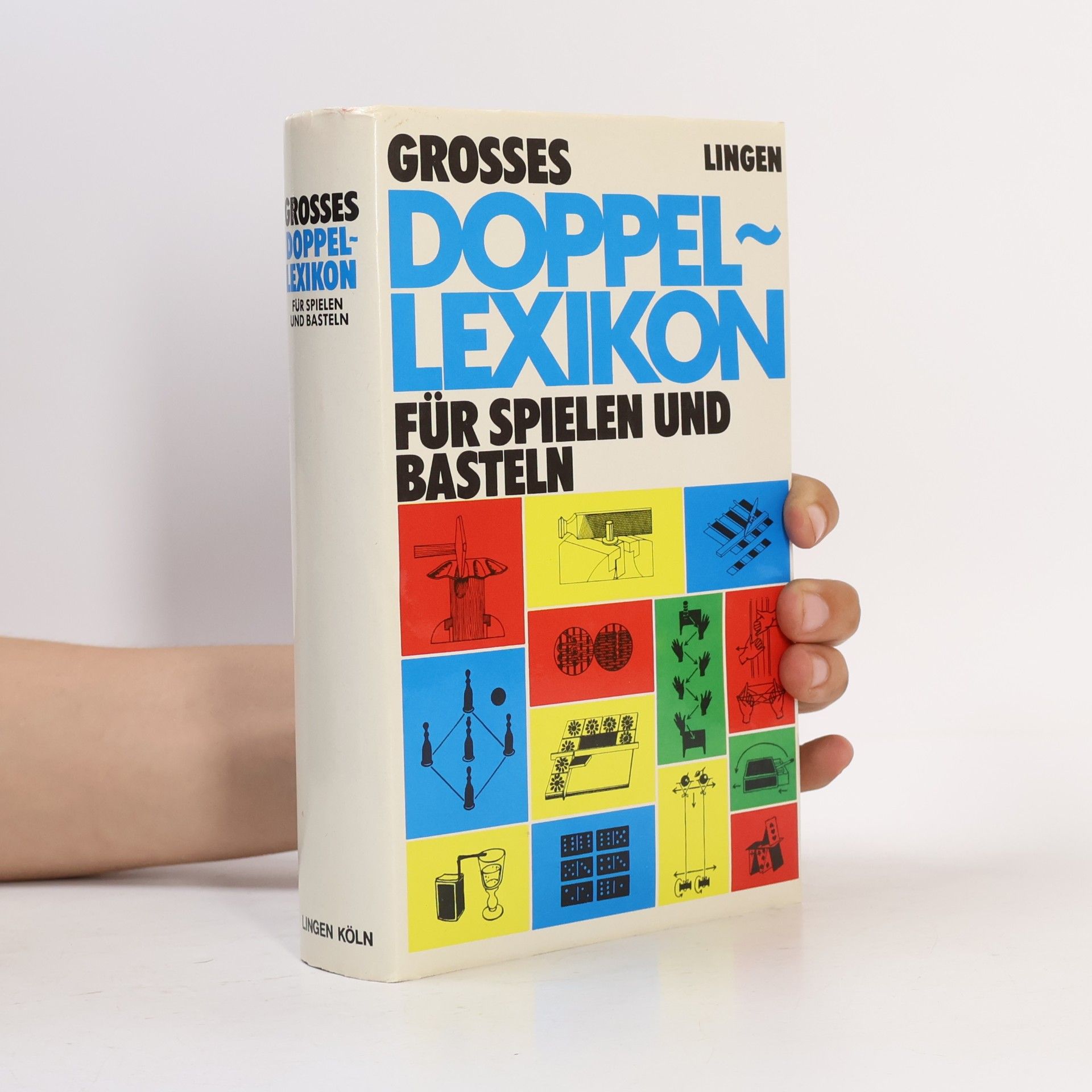 Various authors Grosses Doppel-Lexikon für Spielen und Basteln