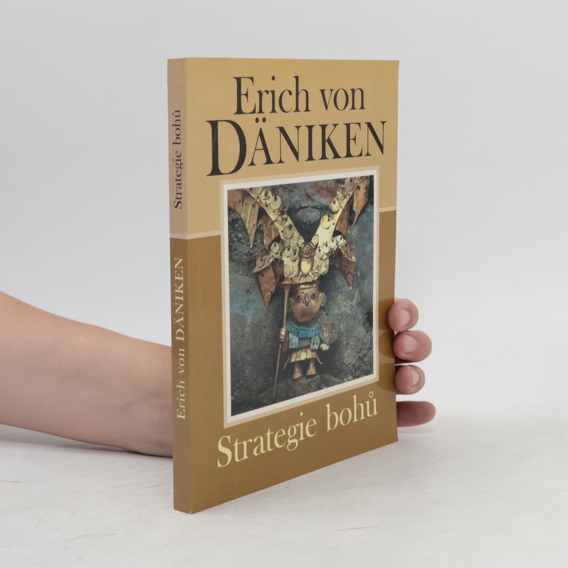 Erich von Däniken Strategie bohů