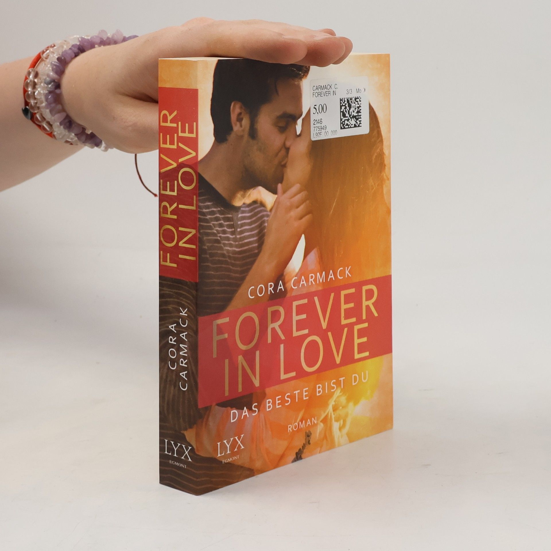Cora Carmack Forever in Love. Das Beste bist du