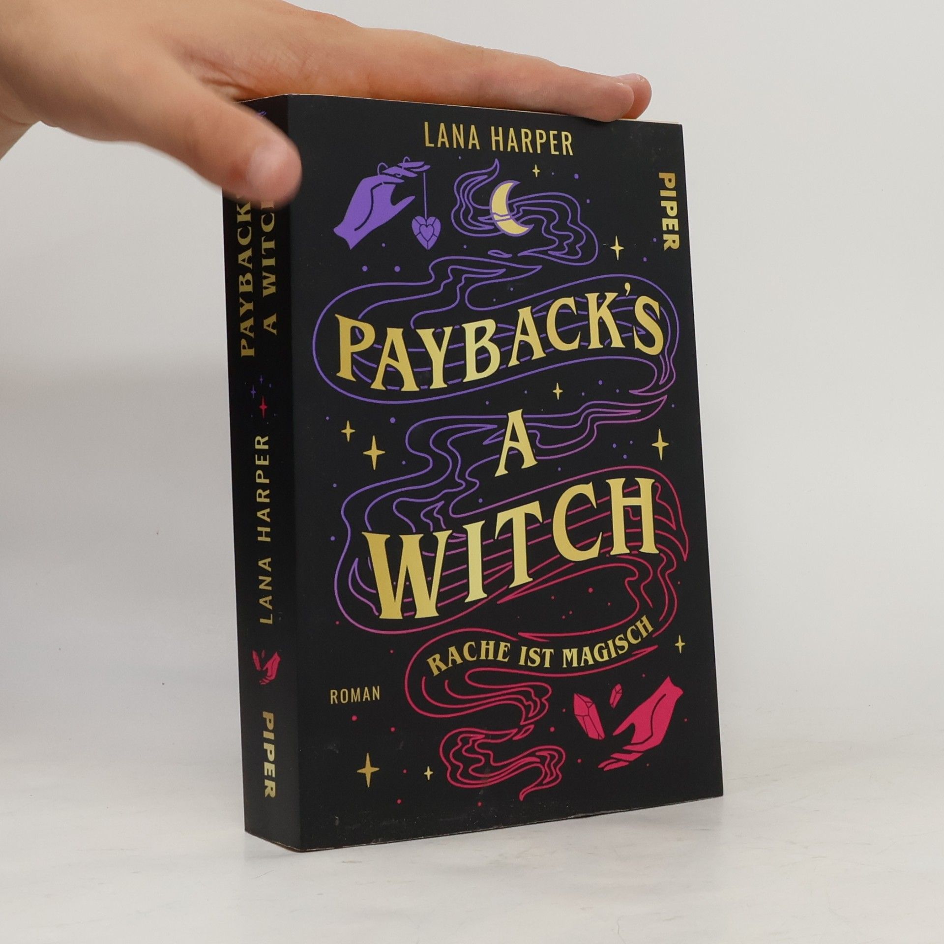 Lana Harper Payback's a Witch – Rache ist magisch
