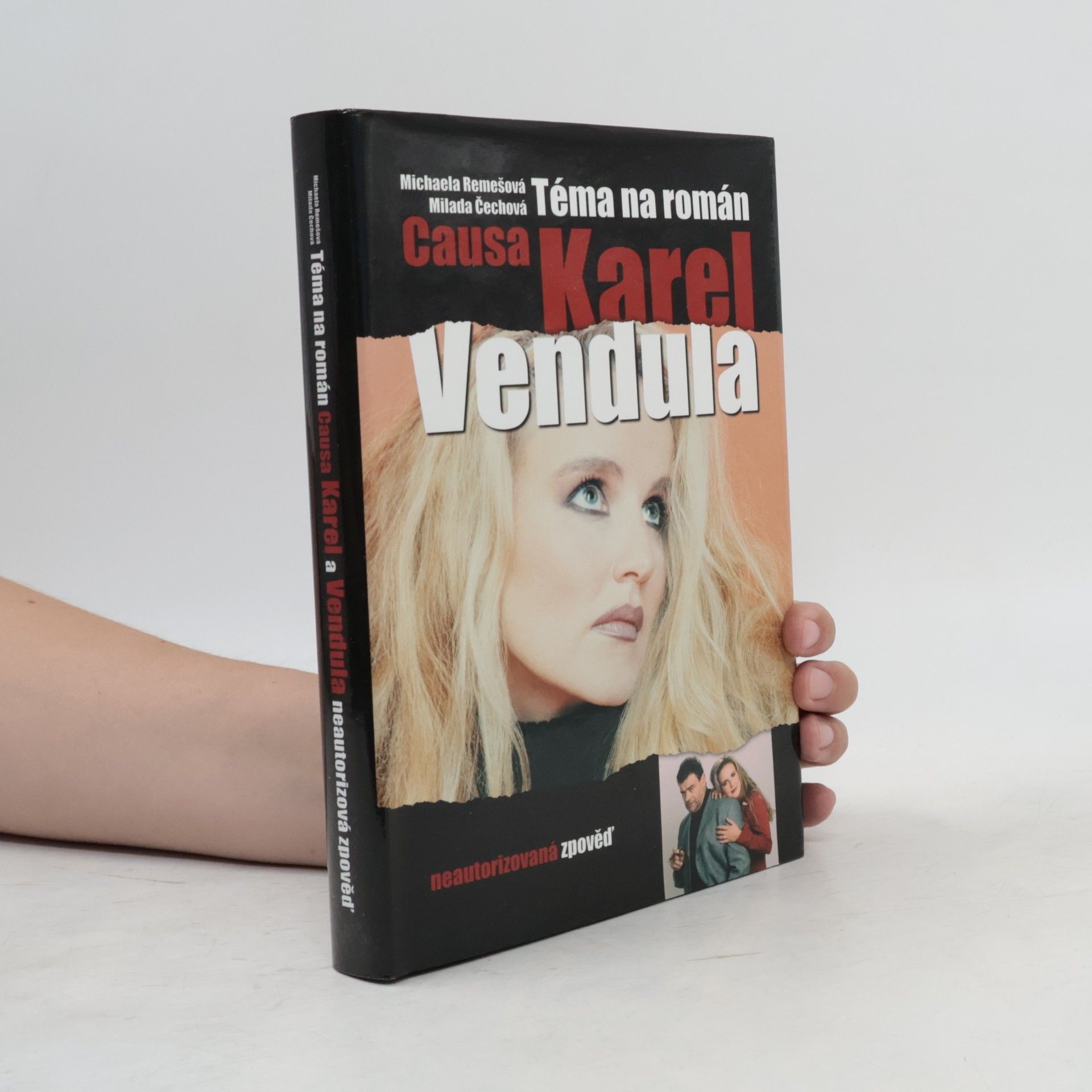 Téma na román. Causa Karel a Vendula. Neautorizovaná výpověď.