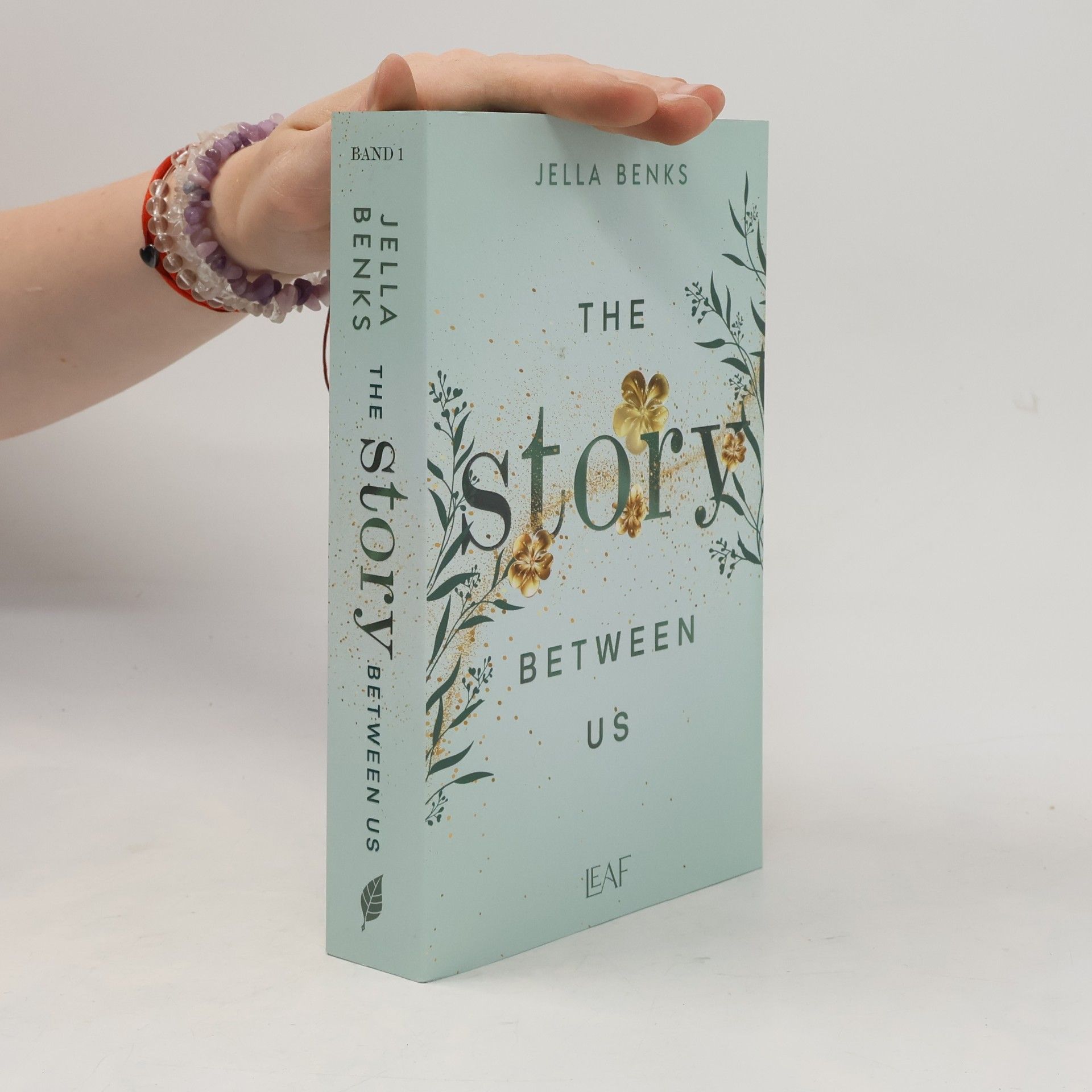 The Story Between Us / Stories-Reihe Bd.1