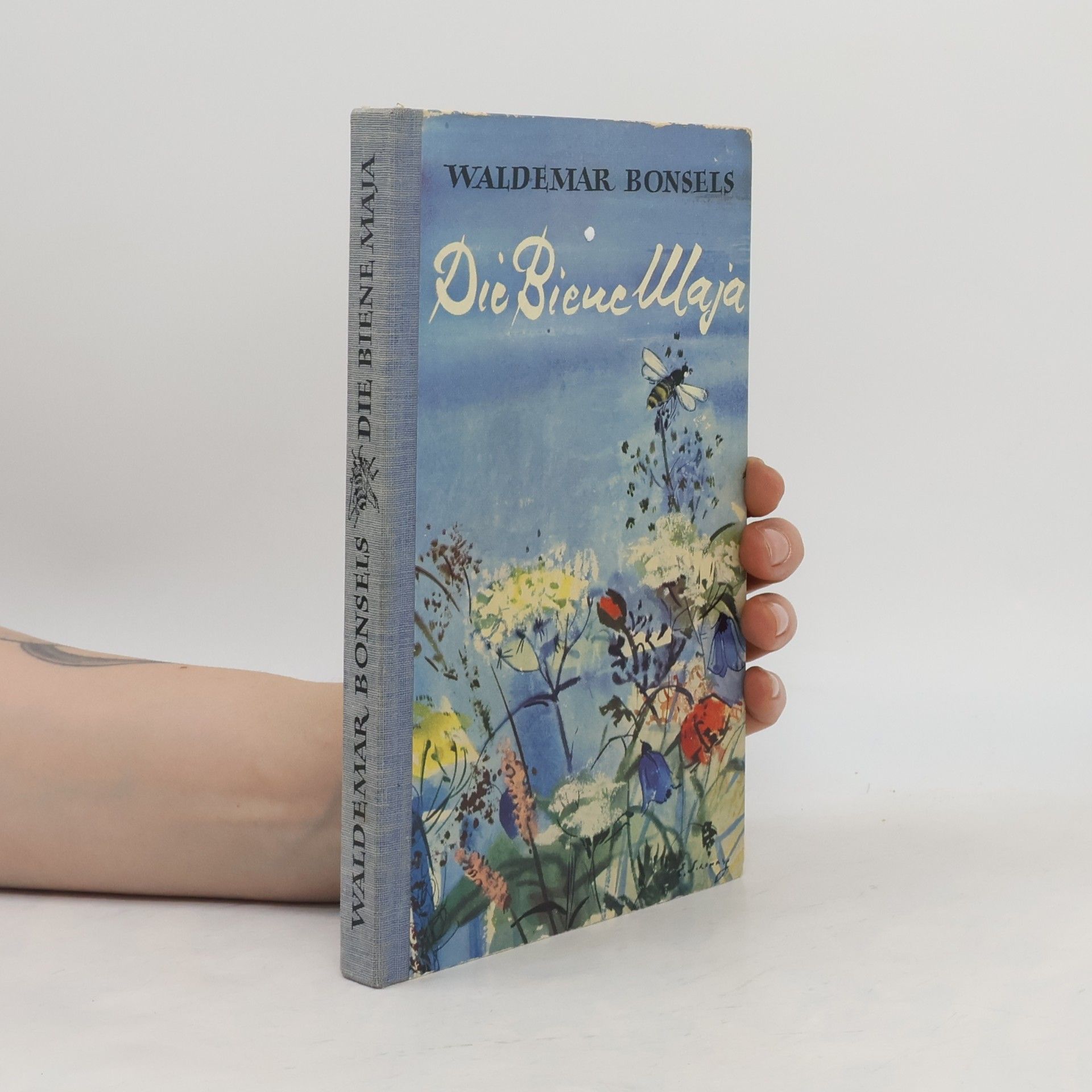 Waldemar Bonsels Die Biene Maja und ihre Abenteuer