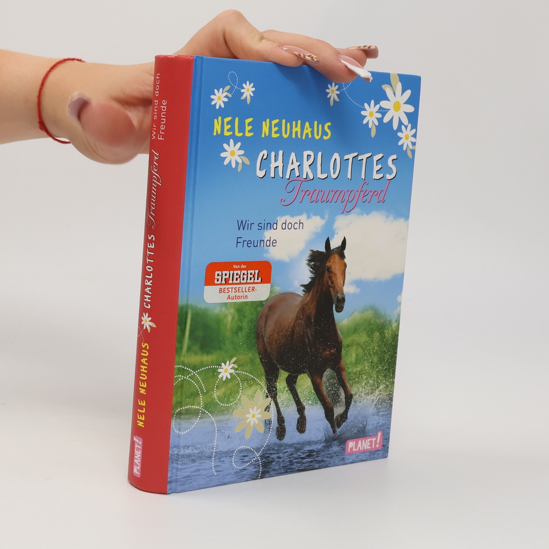 Charlottes Traumpferd. Wir sind doch Freunde