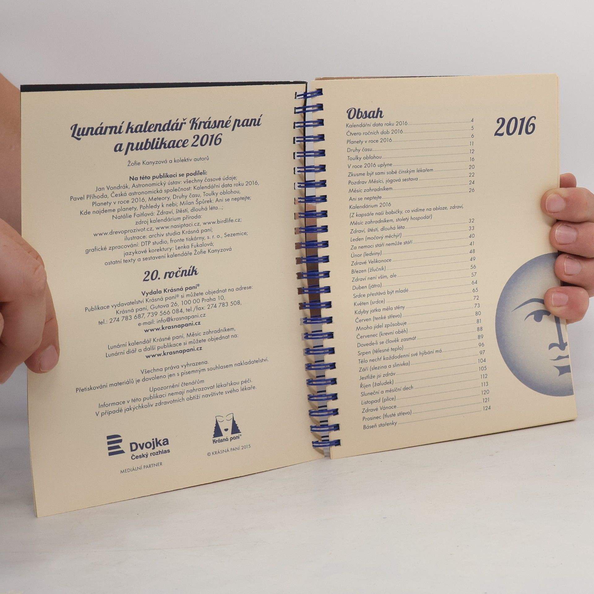 Žofie Kanyzová Lunární kalendář Krásné paní a publikace 2016