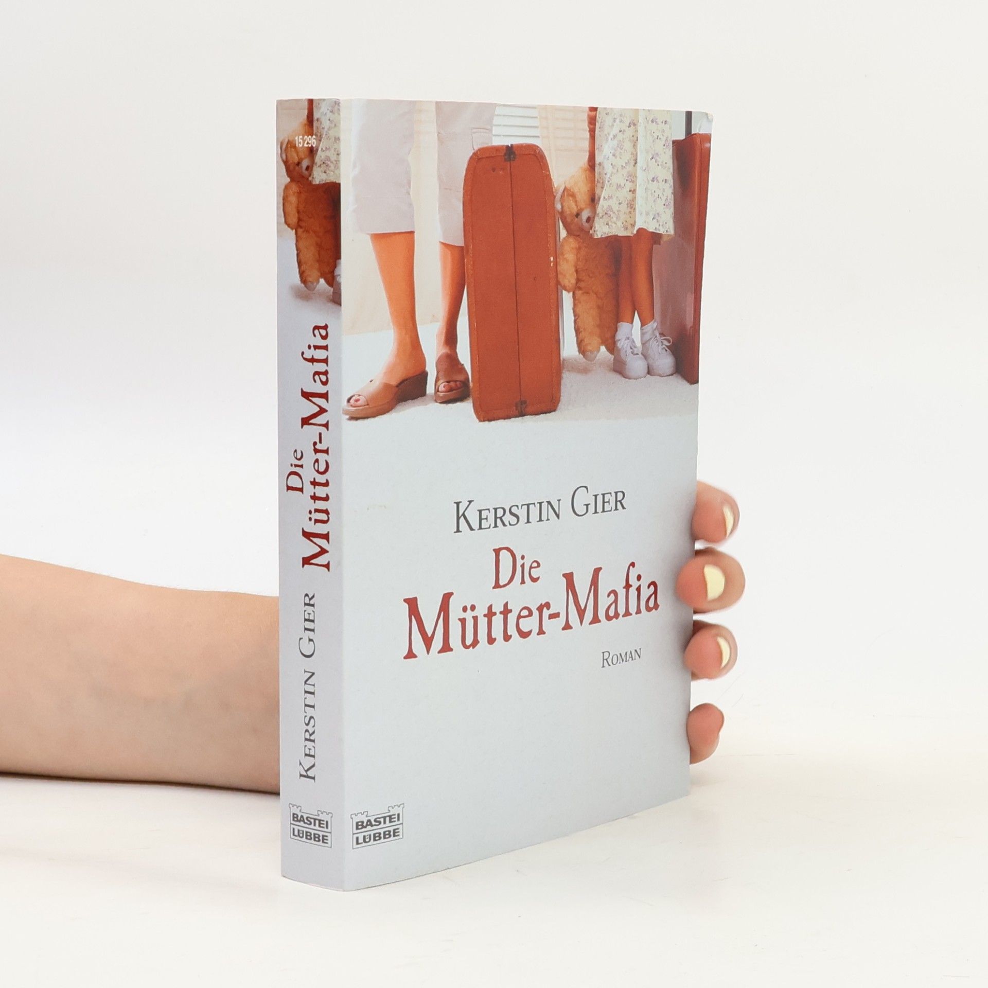 Kerstin Gier Die Mütter-Mafia