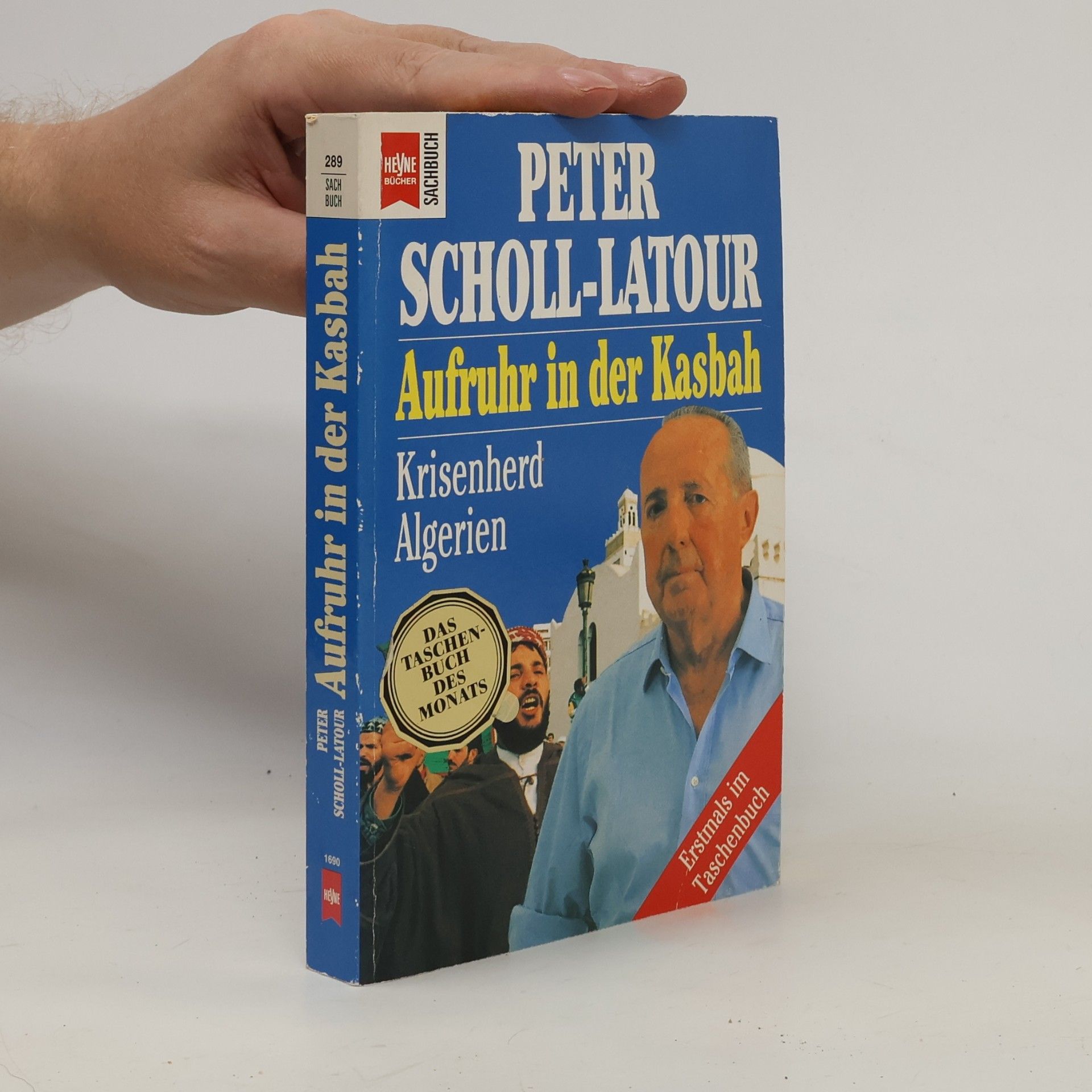 Peter Scholl-Latour Aufruhr in der Kasbah