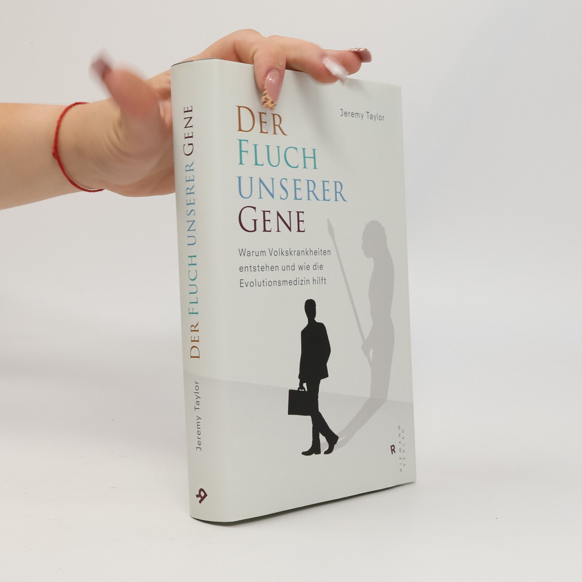 Jeremy Taylor Der Fluch unserer Gene