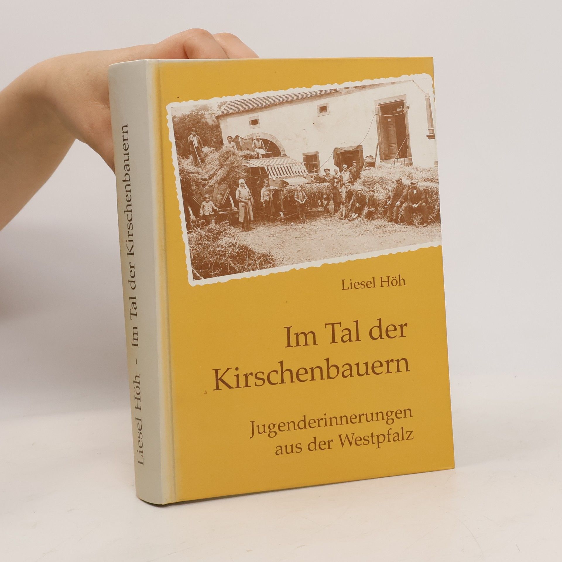 Liesel Höh Im Tal der Kirschenbauern
