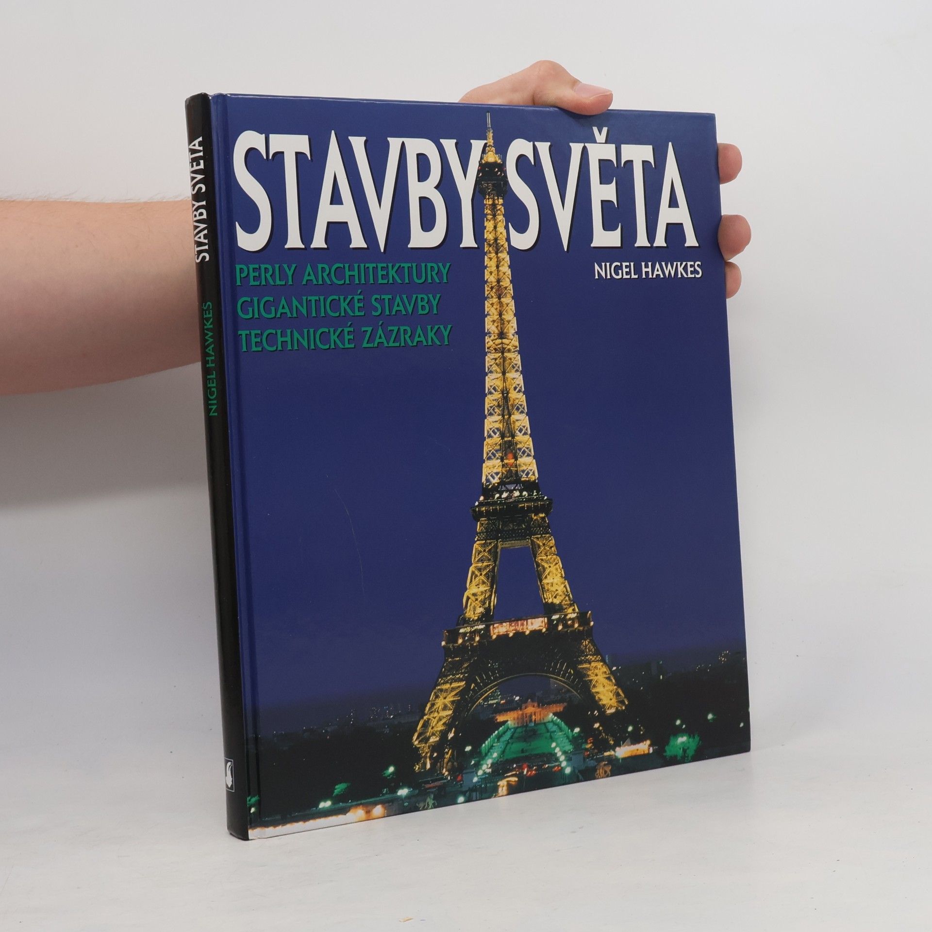 Nigel Hawkes Stavby světa