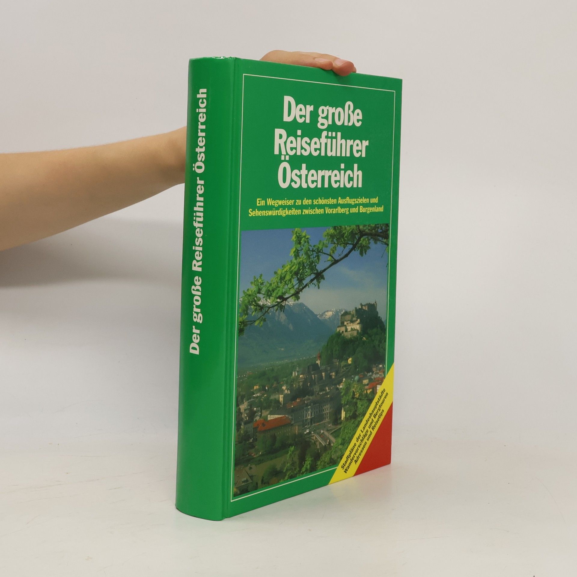 Werner Waldmann Der große Reiseführer Österreich
