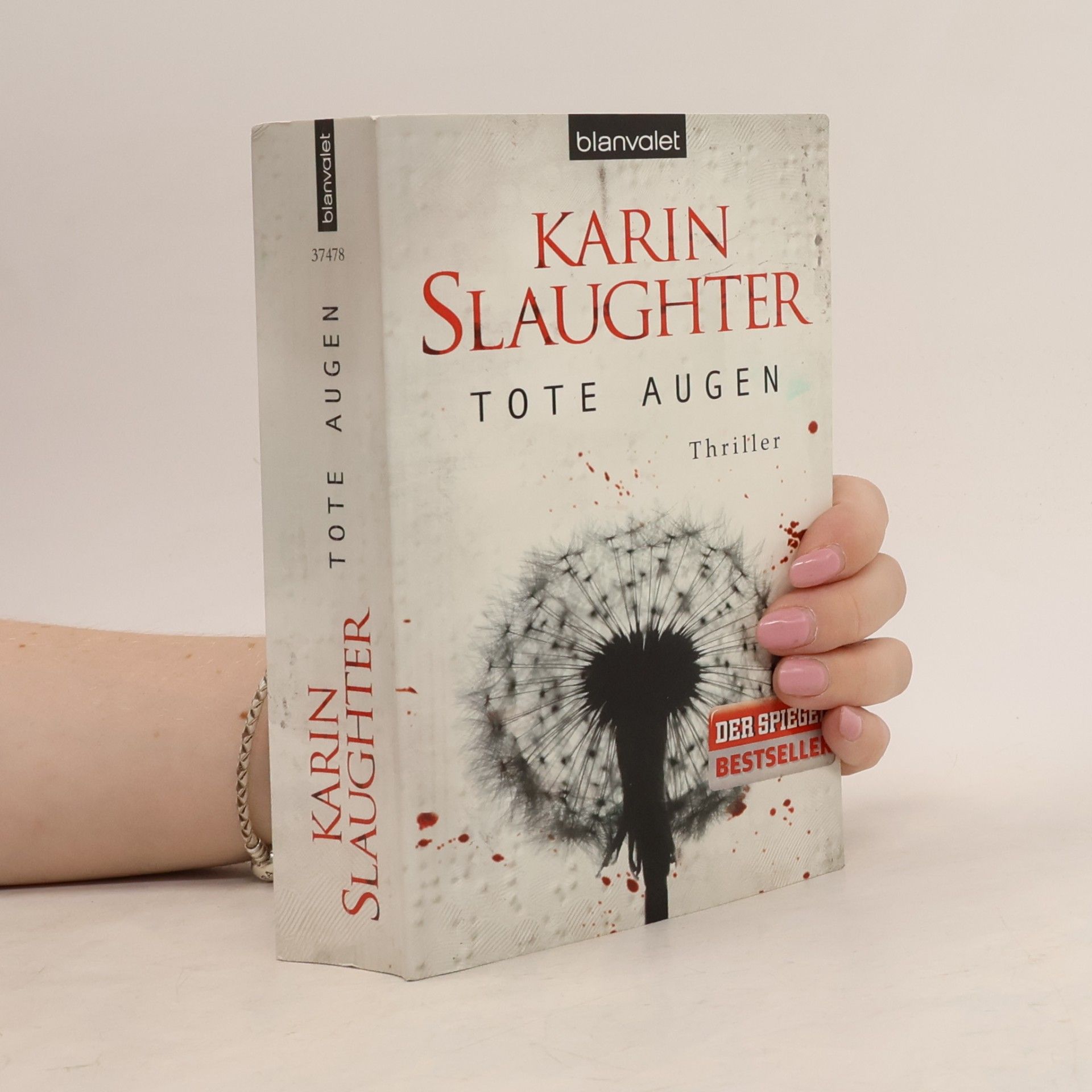 Karin Slaughter Tote Augen