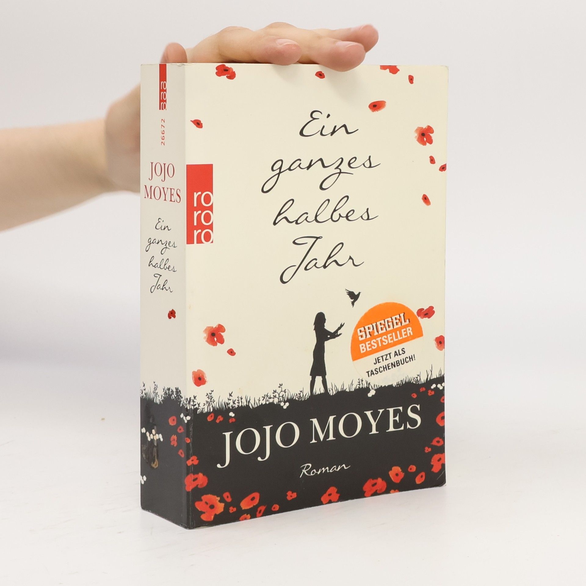 Jojo Moyes Ein ganzes halbes Jahr