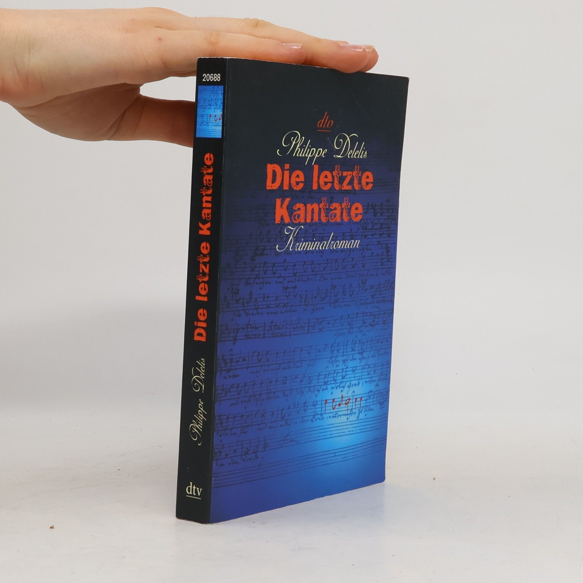 Philippe Delelis Die letzte Kantate