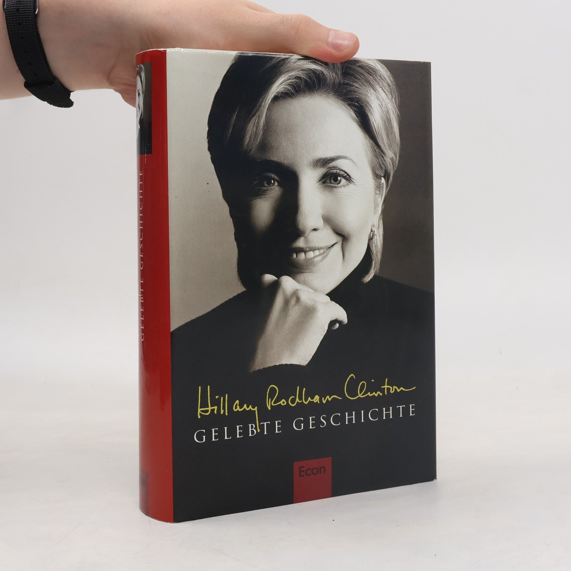 Hillary Clinton Gelebte Geschichte