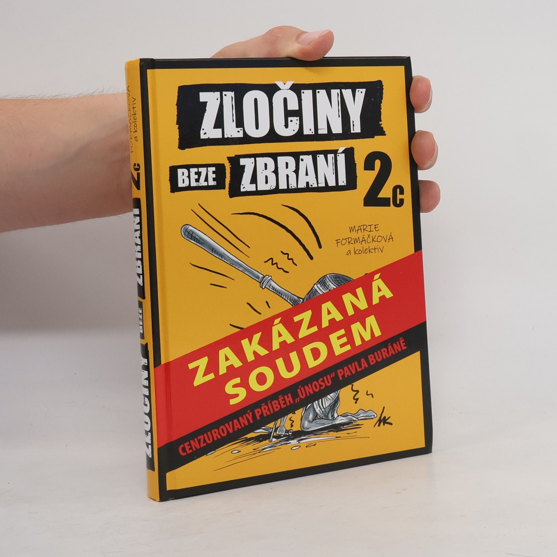 Marie Formáčková Zločiny beze zbraní. 2c